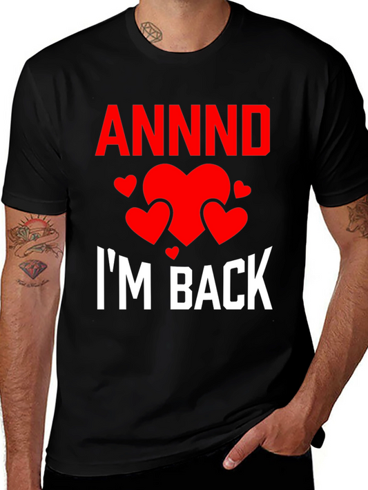 ANND Im Back Valentine T-Shirt