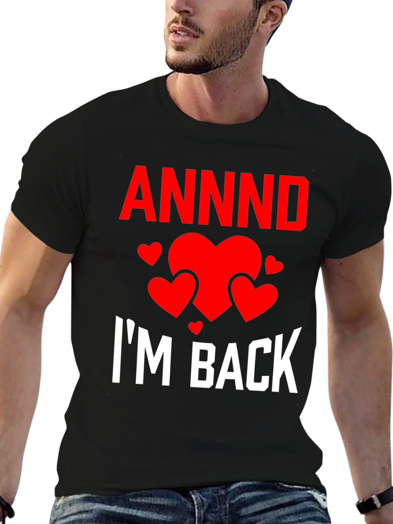 ANND Im Back Valentine T-Shirt