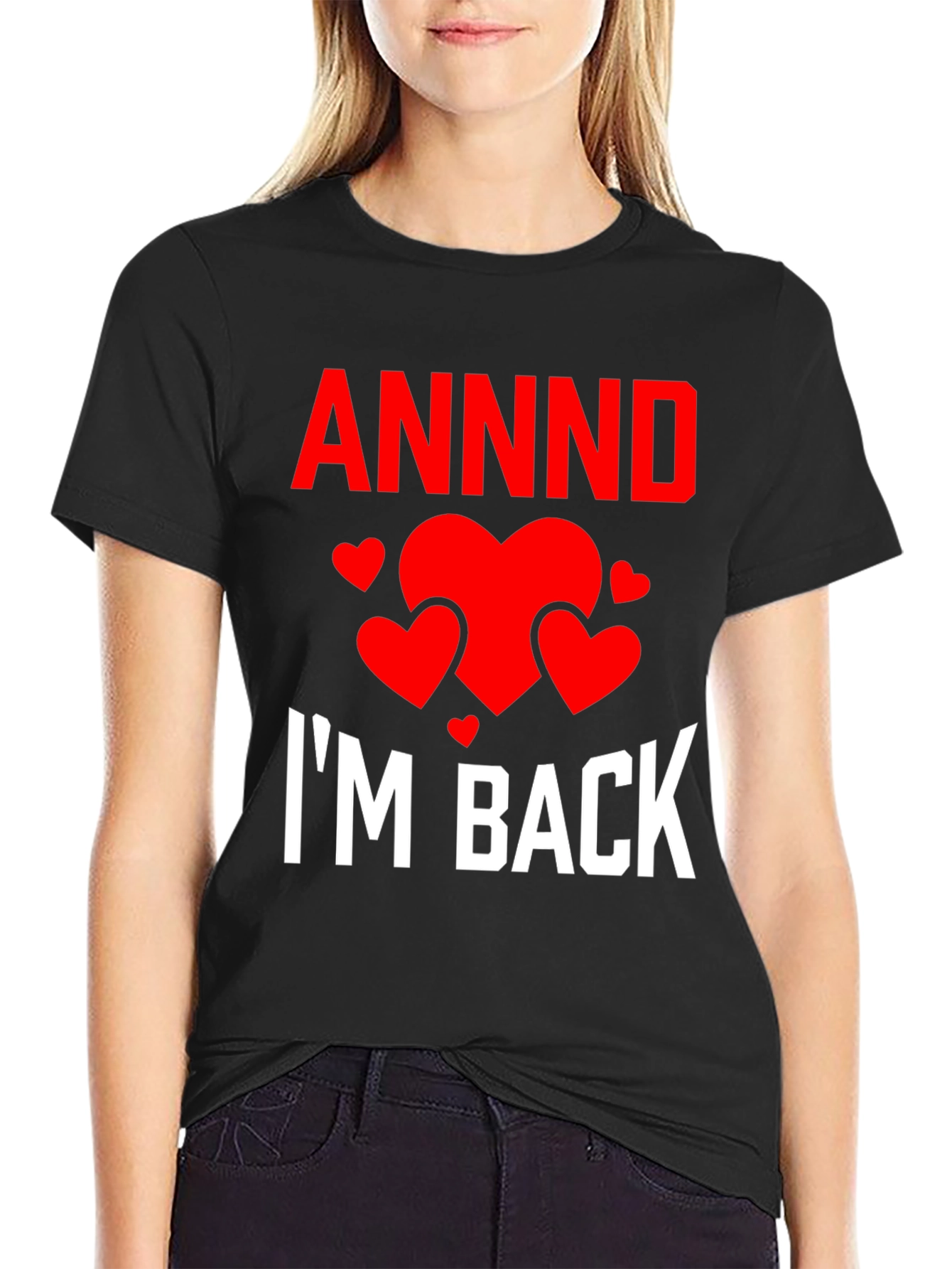 ANND Im Back Valentine T-Shirt