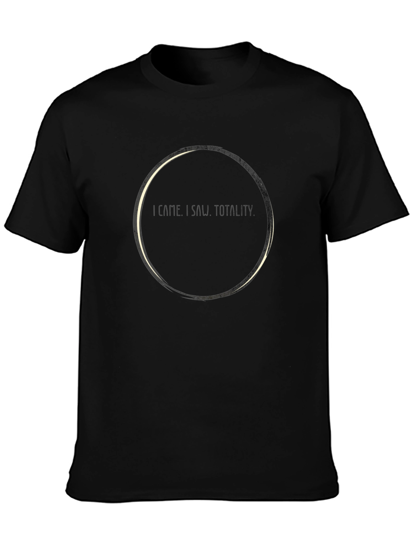 I Came I Saw Totality Eclipse T-Shirt