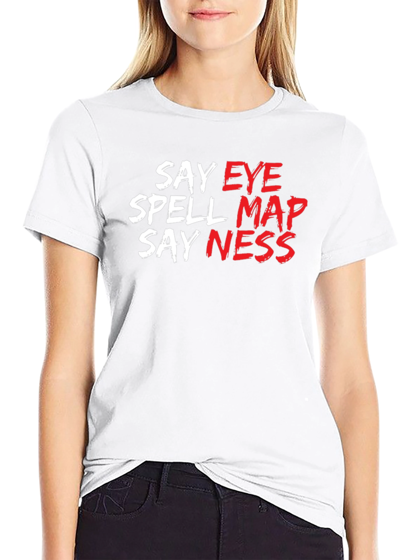 Say Eye Spell Map Say Ness T-Shirt