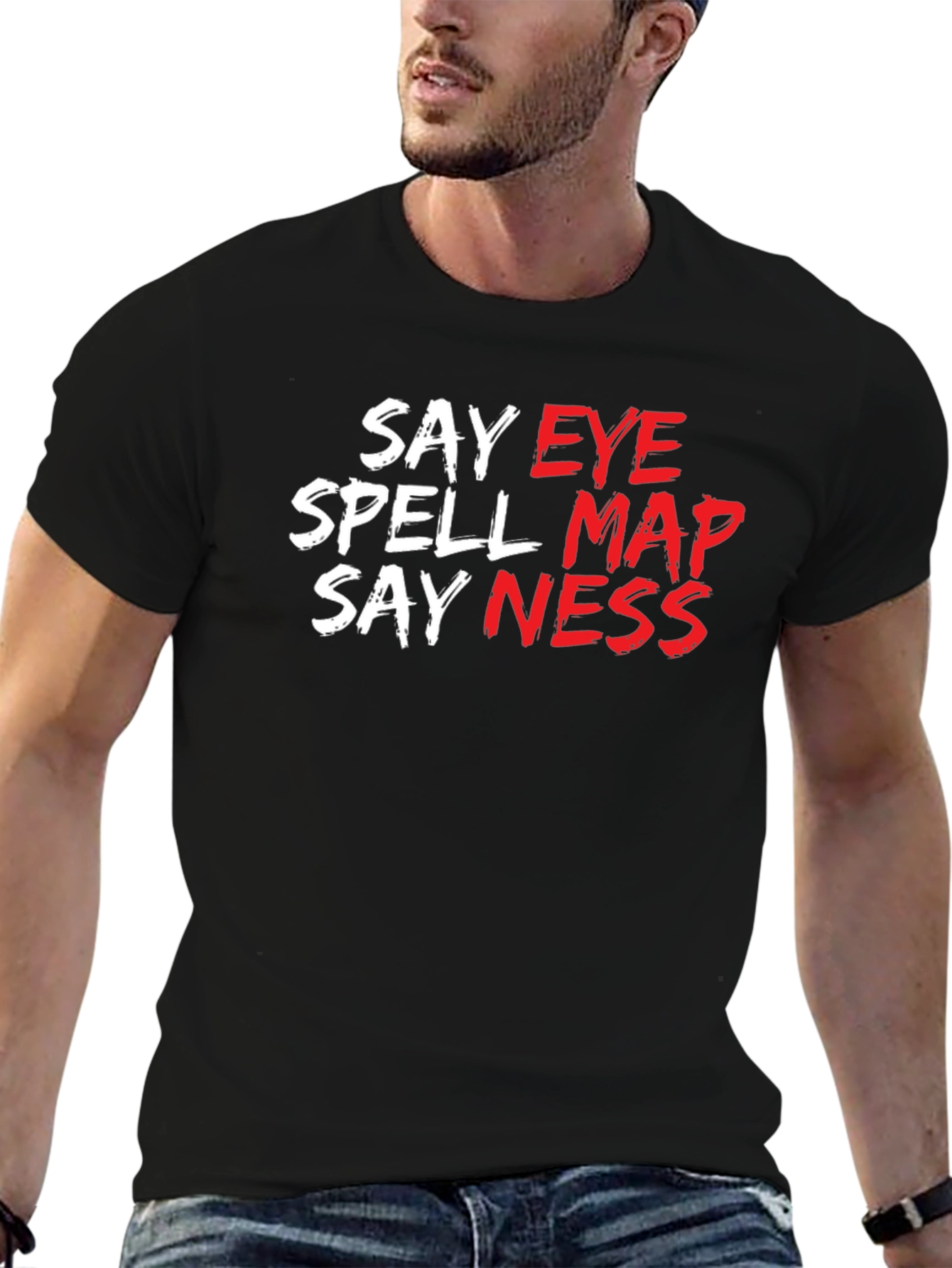 Say Eye Spell Map Say Ness T-Shirt