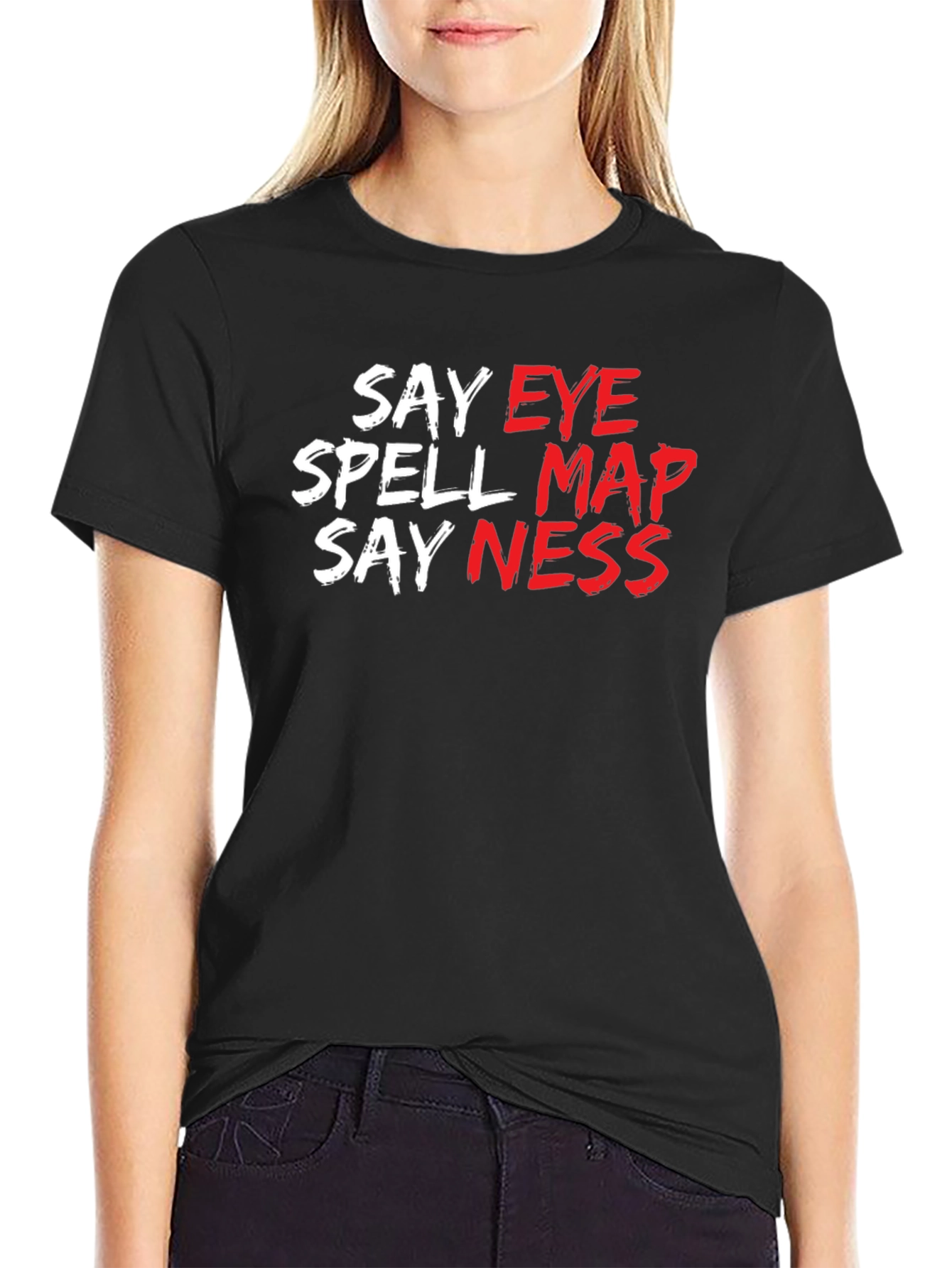 Say Eye Spell Map Say Ness T-Shirt