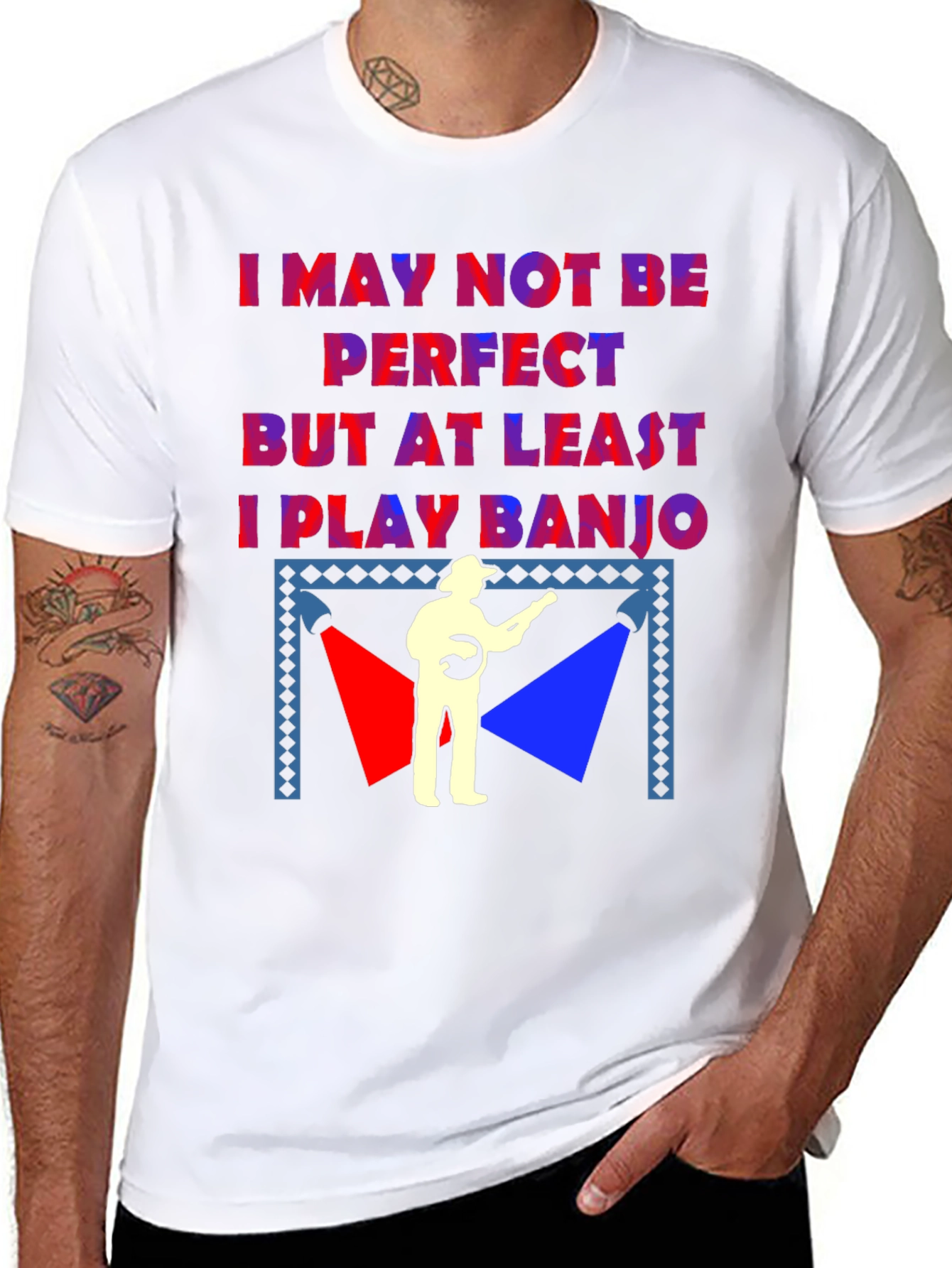 I May Not Be Perfect Banjo T-Shirt