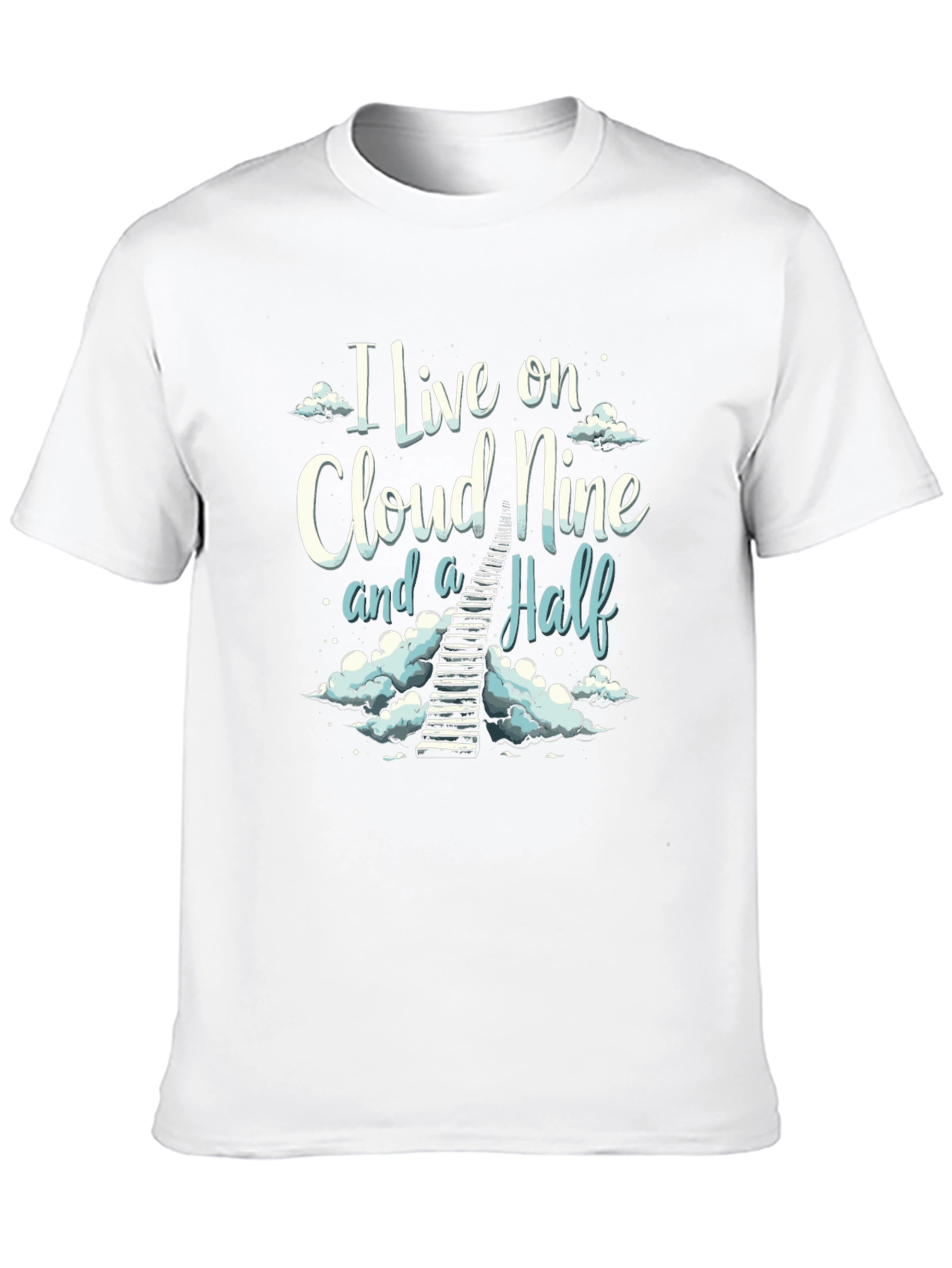 Cloud Nine and a Half T-Shirt