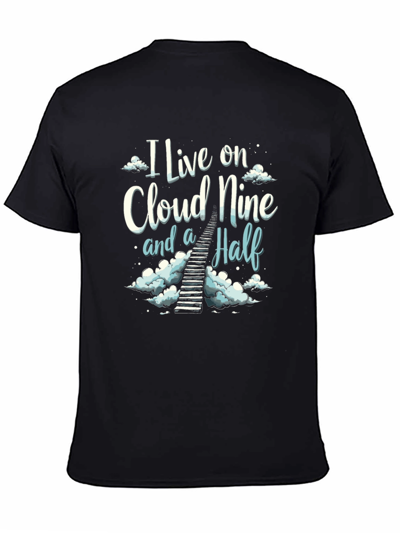 Cloud Nine and a Half T-Shirt