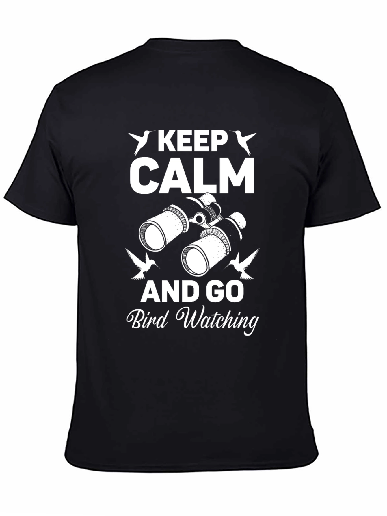 Keep Calm Bird Watching Graphic Tee