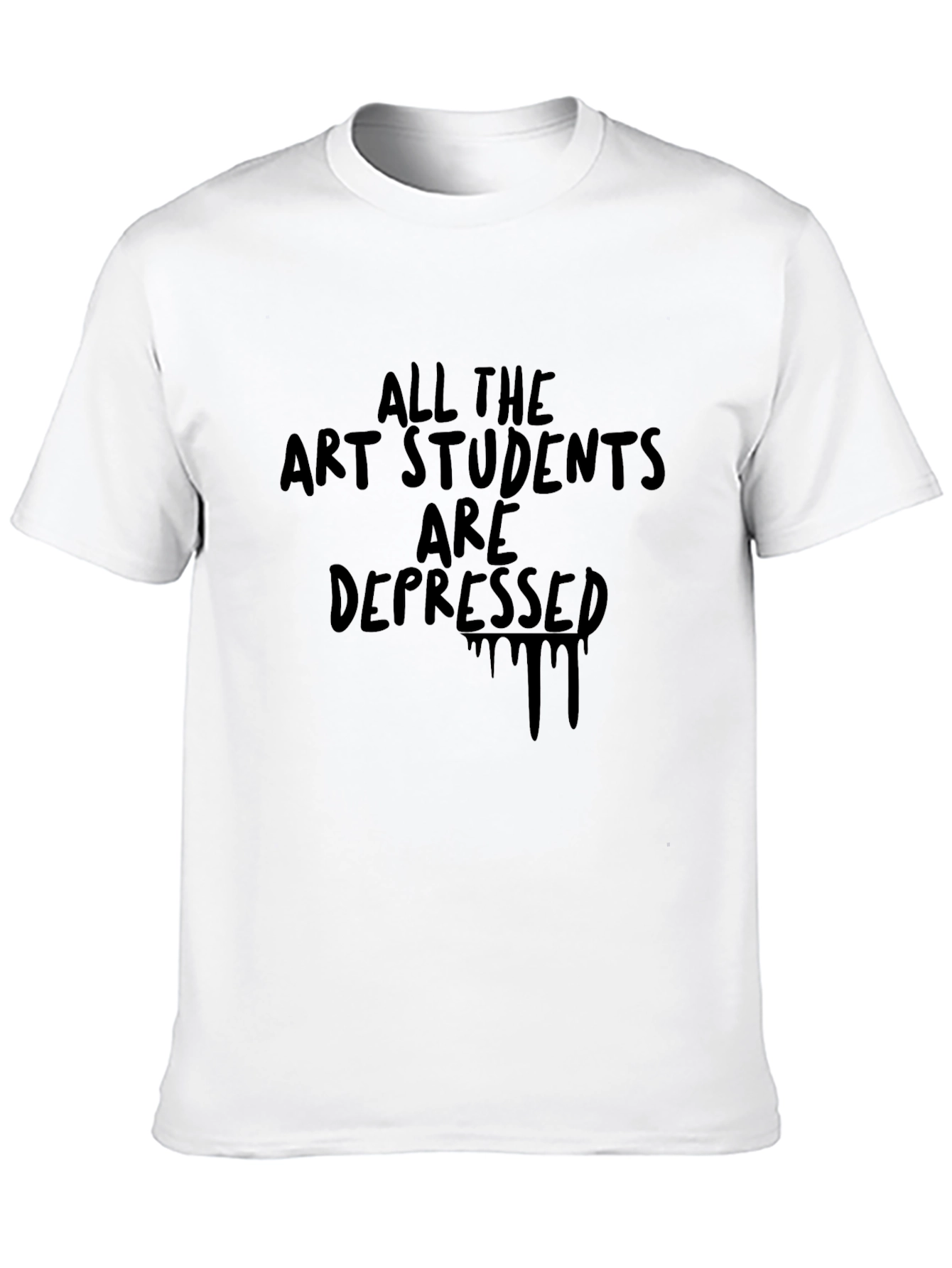 All the Art Students Are Depressed T-Shirt