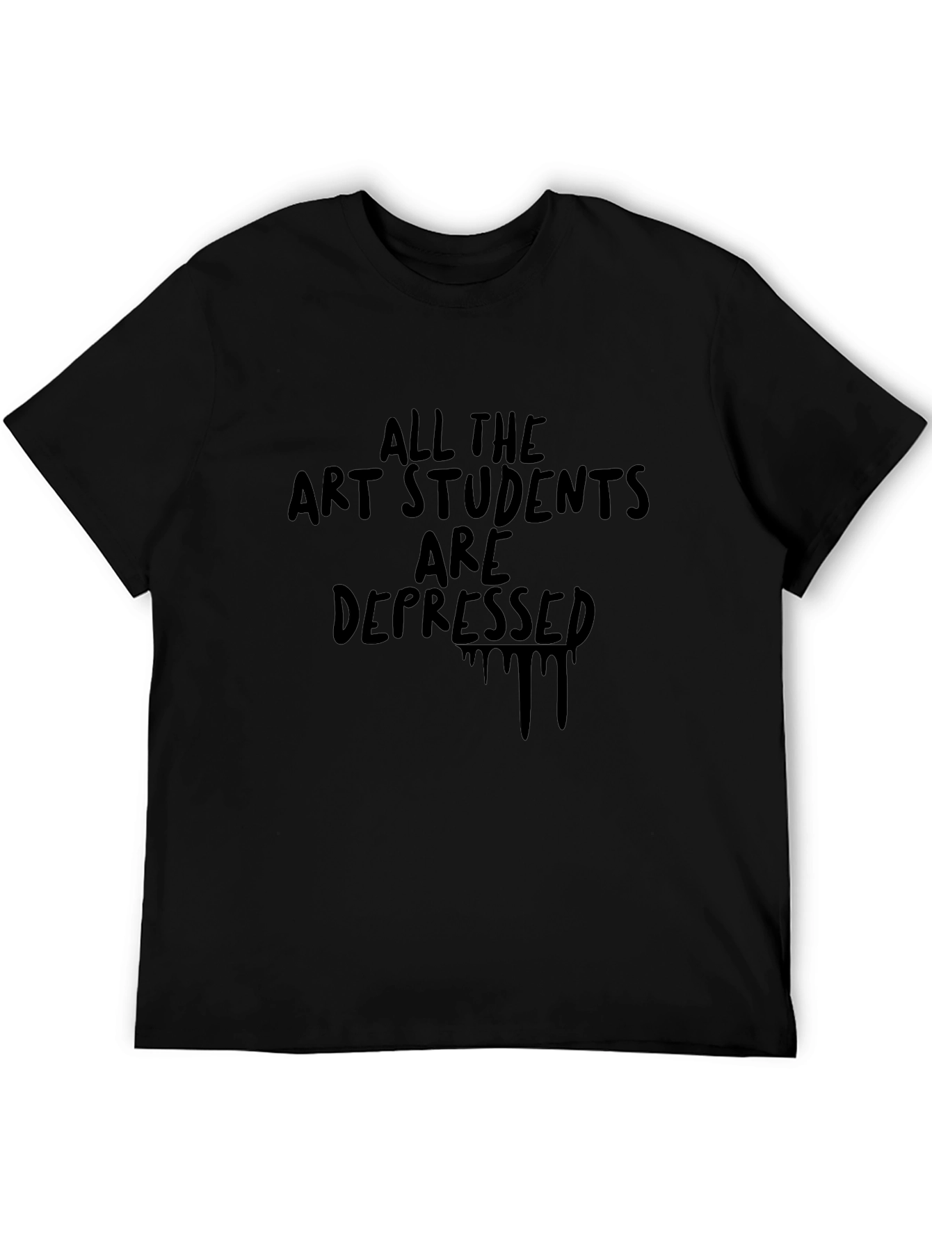 All the Art Students Are Depressed T-Shirt