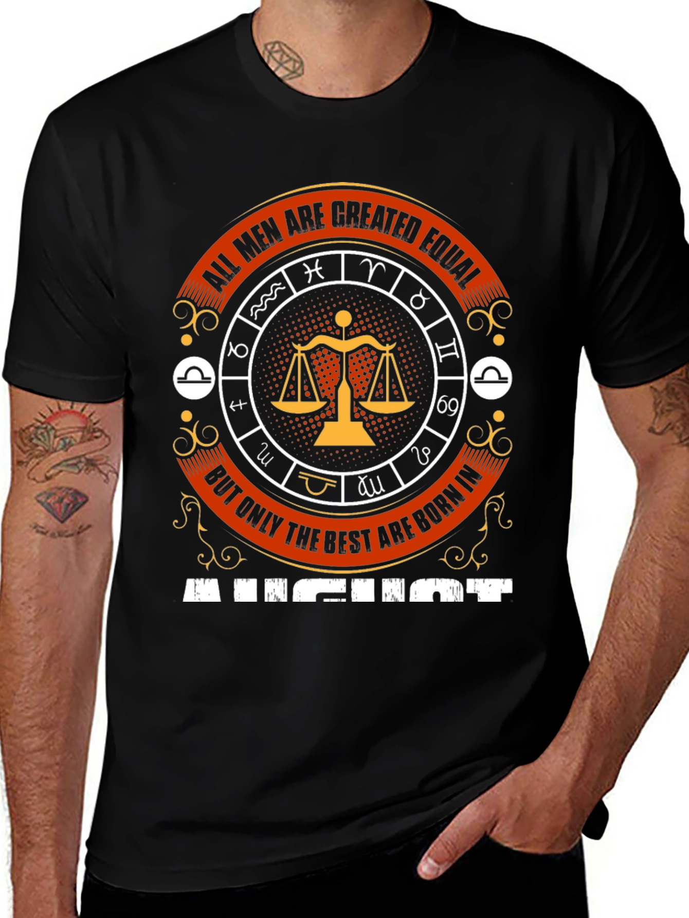 August Zodiac T-Shirt - All Men Are Created Equal