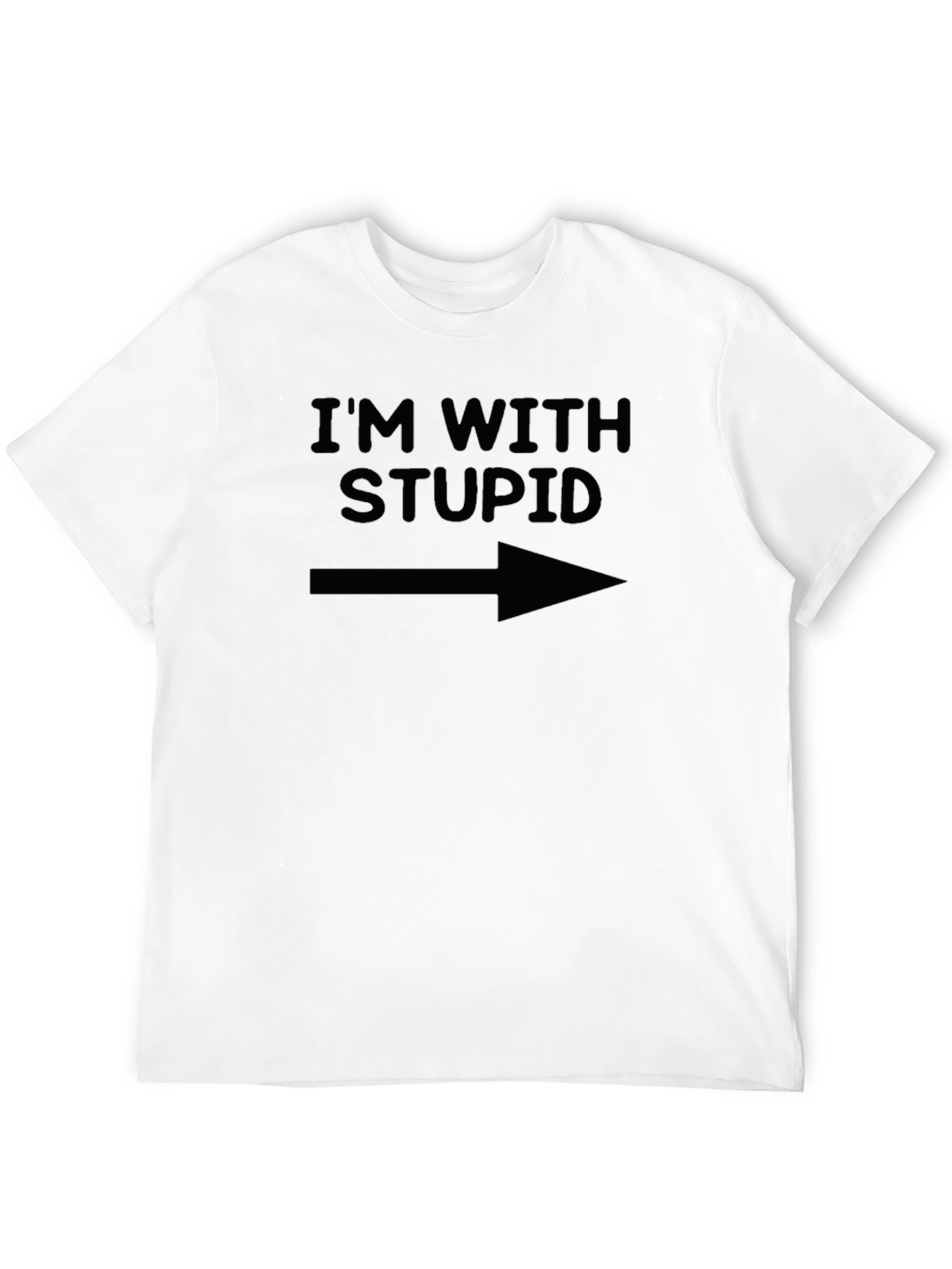 Im With Stupid Graphic Tee - Funny Sarcastic T-Shirt