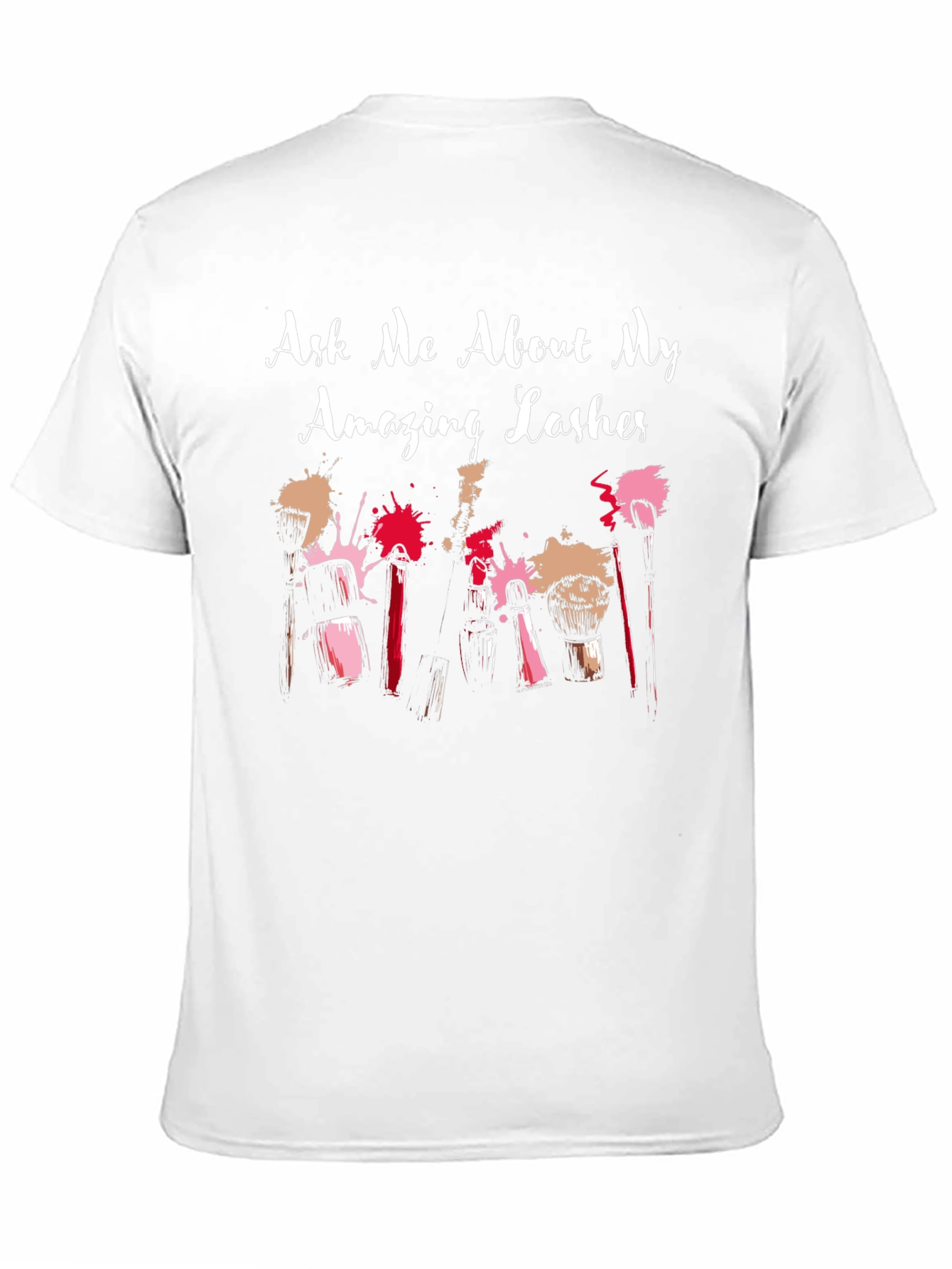 Ask Me About My Lashes T-Shirt