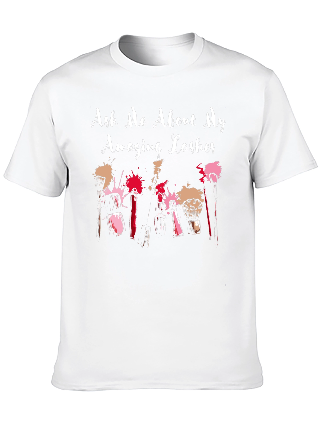 Ask Me About My Lashes T-Shirt