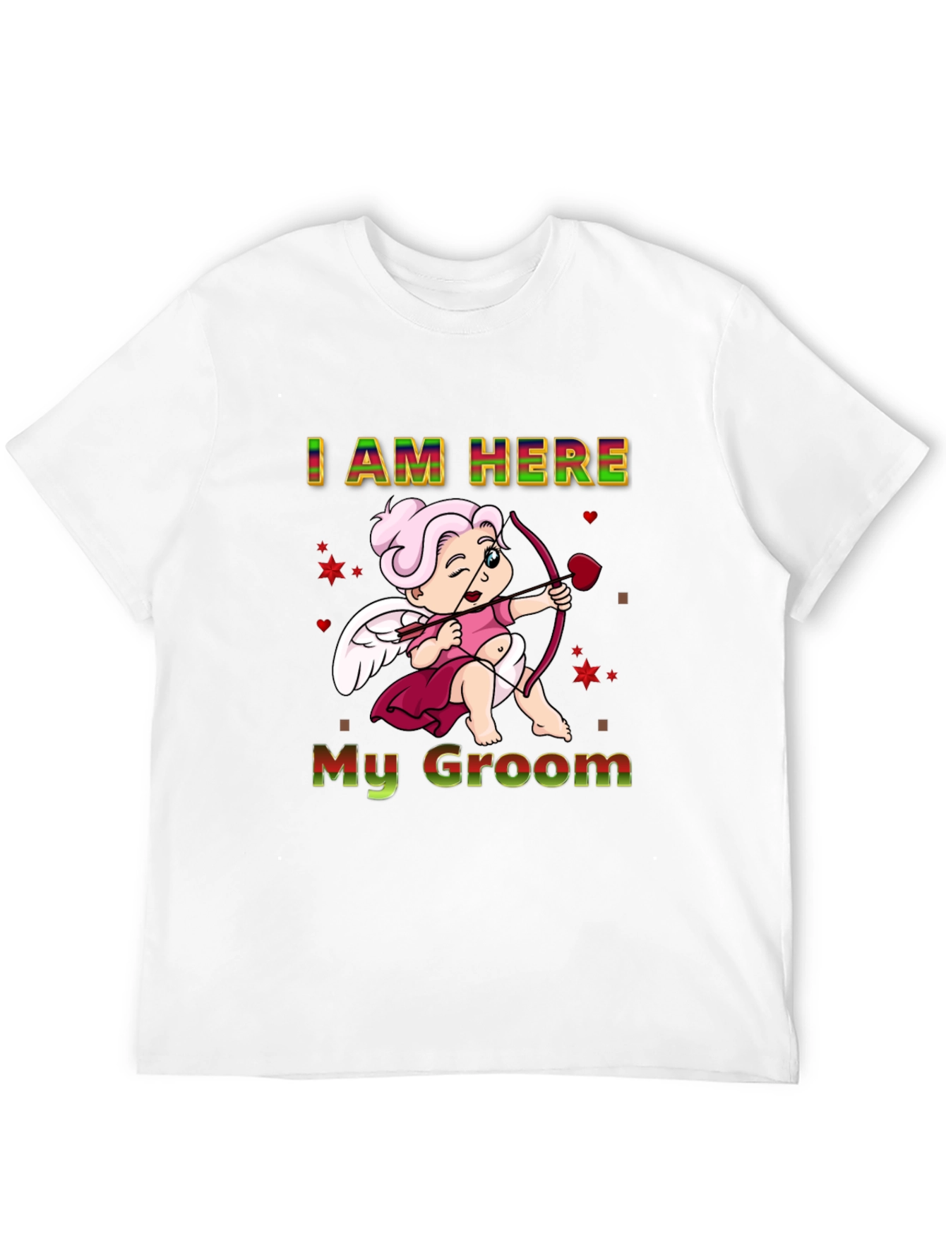 I Am Here My Groom Cupid Black T-shirt