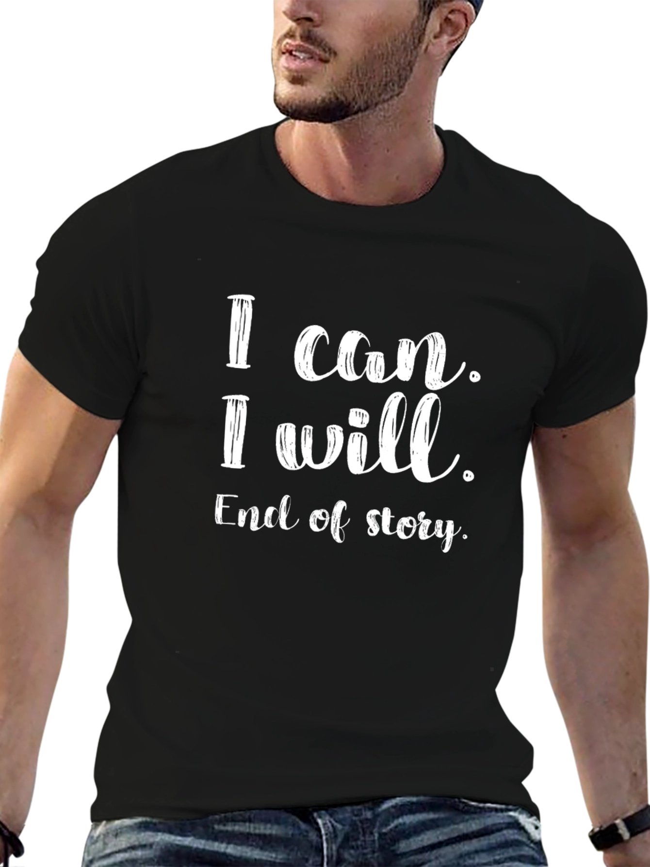 Inspirational I Can I Will T-Shirt