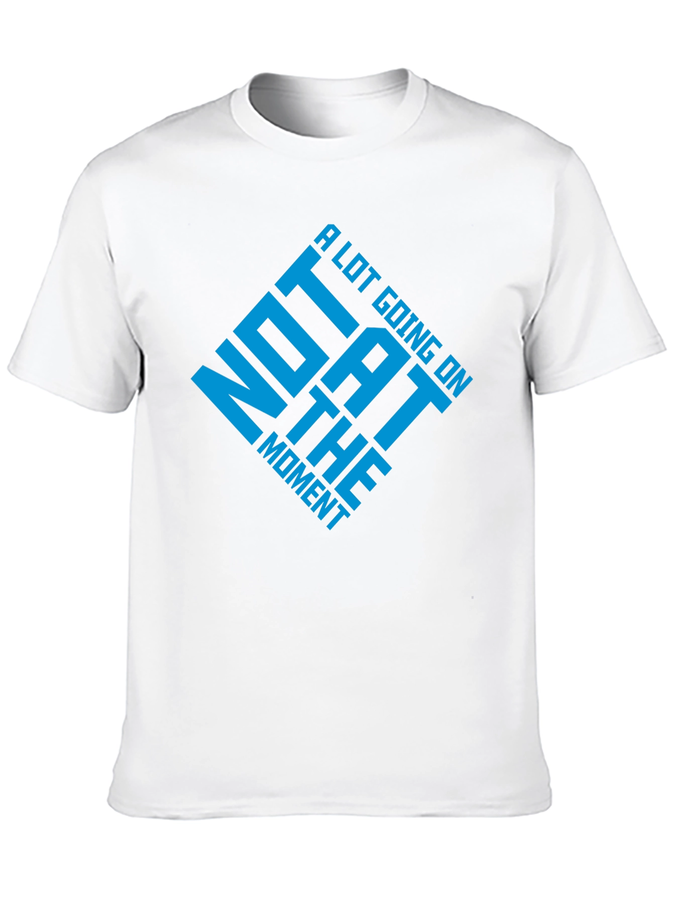 Funny Not A Lot Going On Graphic Tee