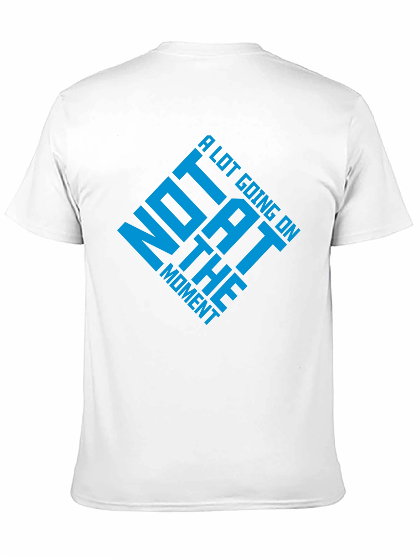 Funny Not A Lot Going On Graphic Tee
