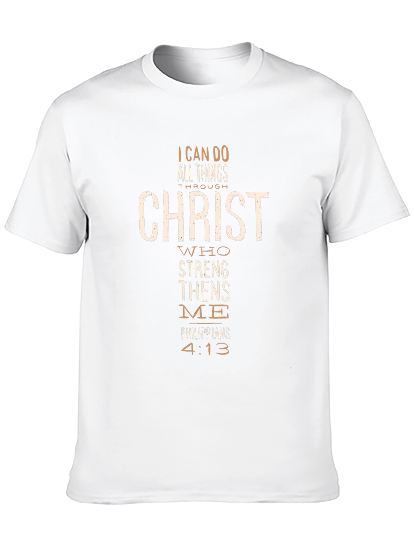 I Can Do All Things Through Christ T-Shirt