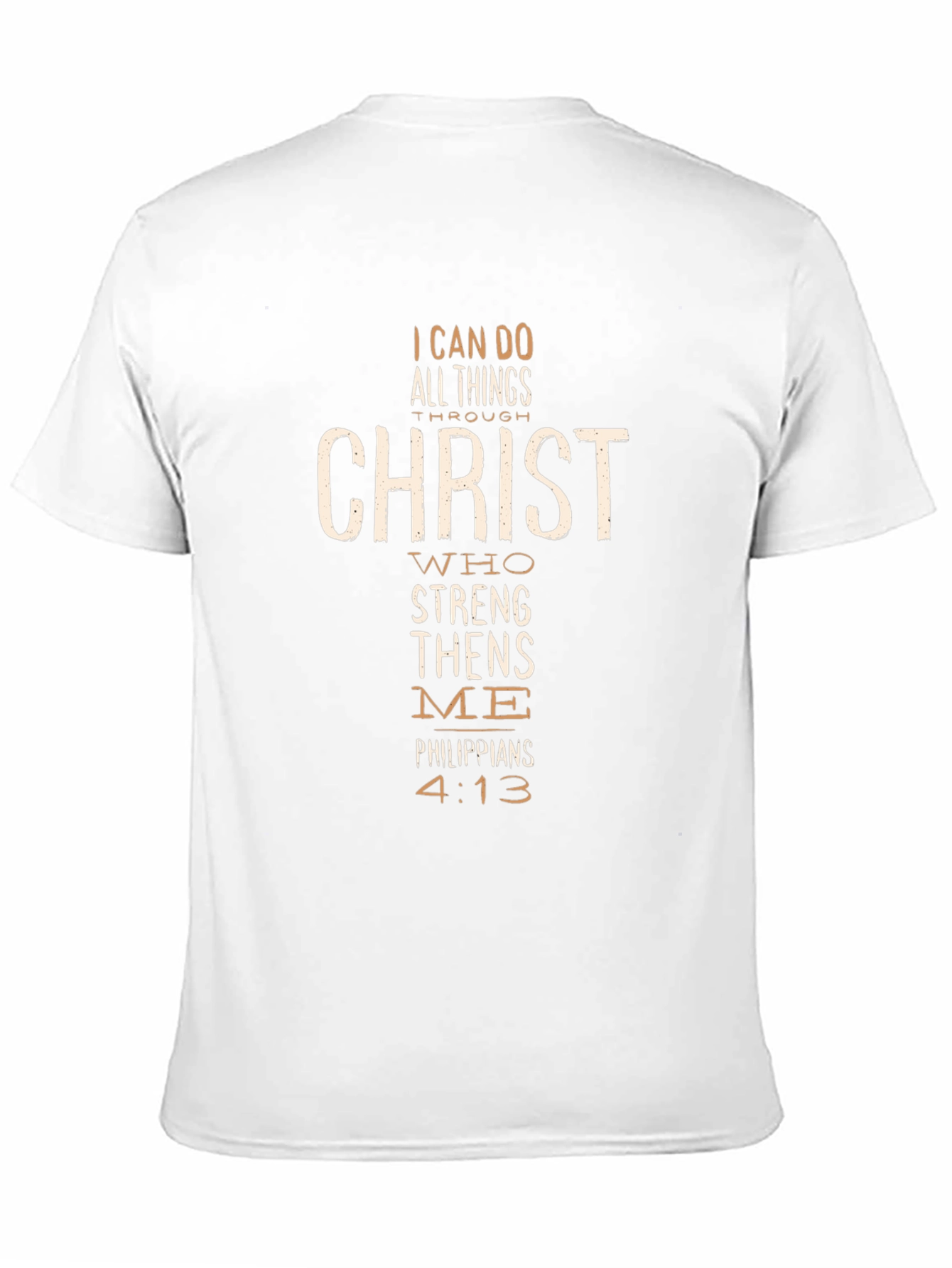 I Can Do All Things Through Christ T-Shirt