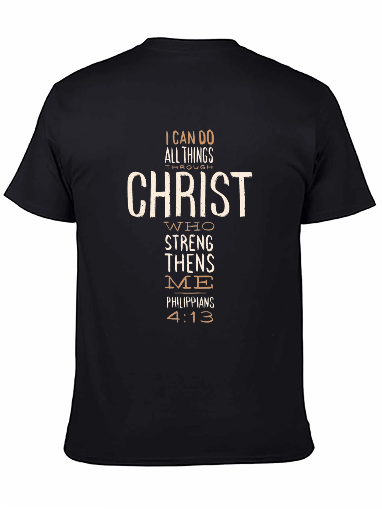I Can Do All Things Through Christ T-Shirt