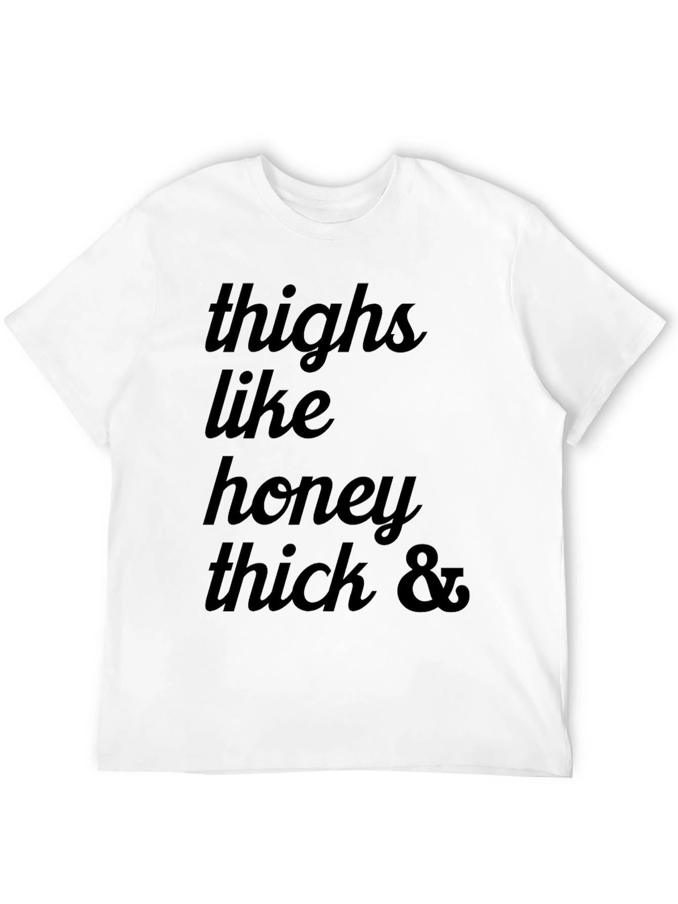 Thighs Like Honey Graphic Tee - Black Cotton T-Shirt
