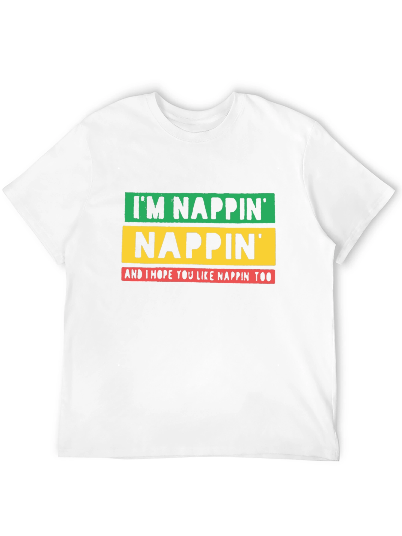 Im Nappin Graphic Tee - Funny Sleep Shirt