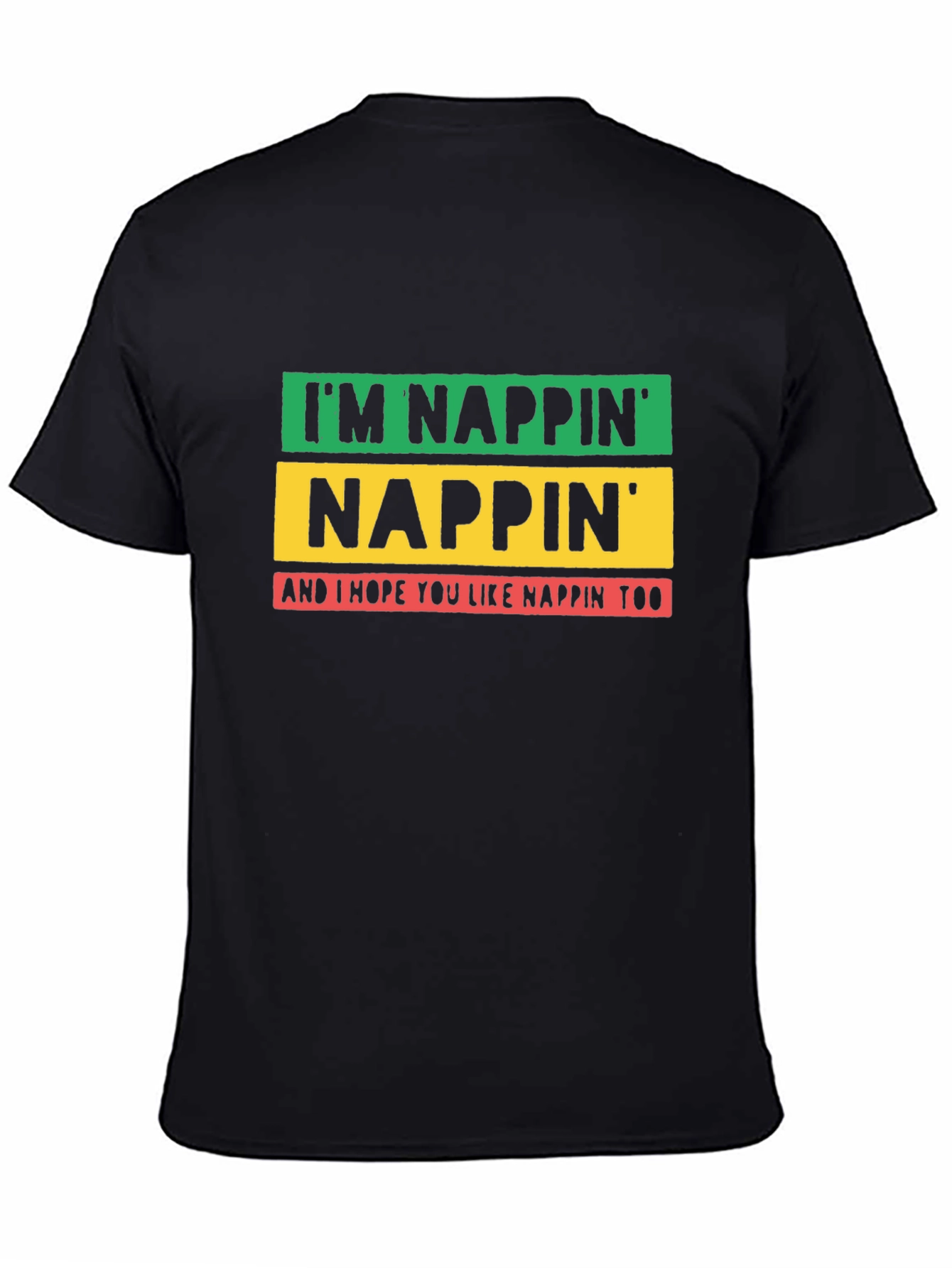 Im Nappin Graphic Tee - Funny Sleep Shirt