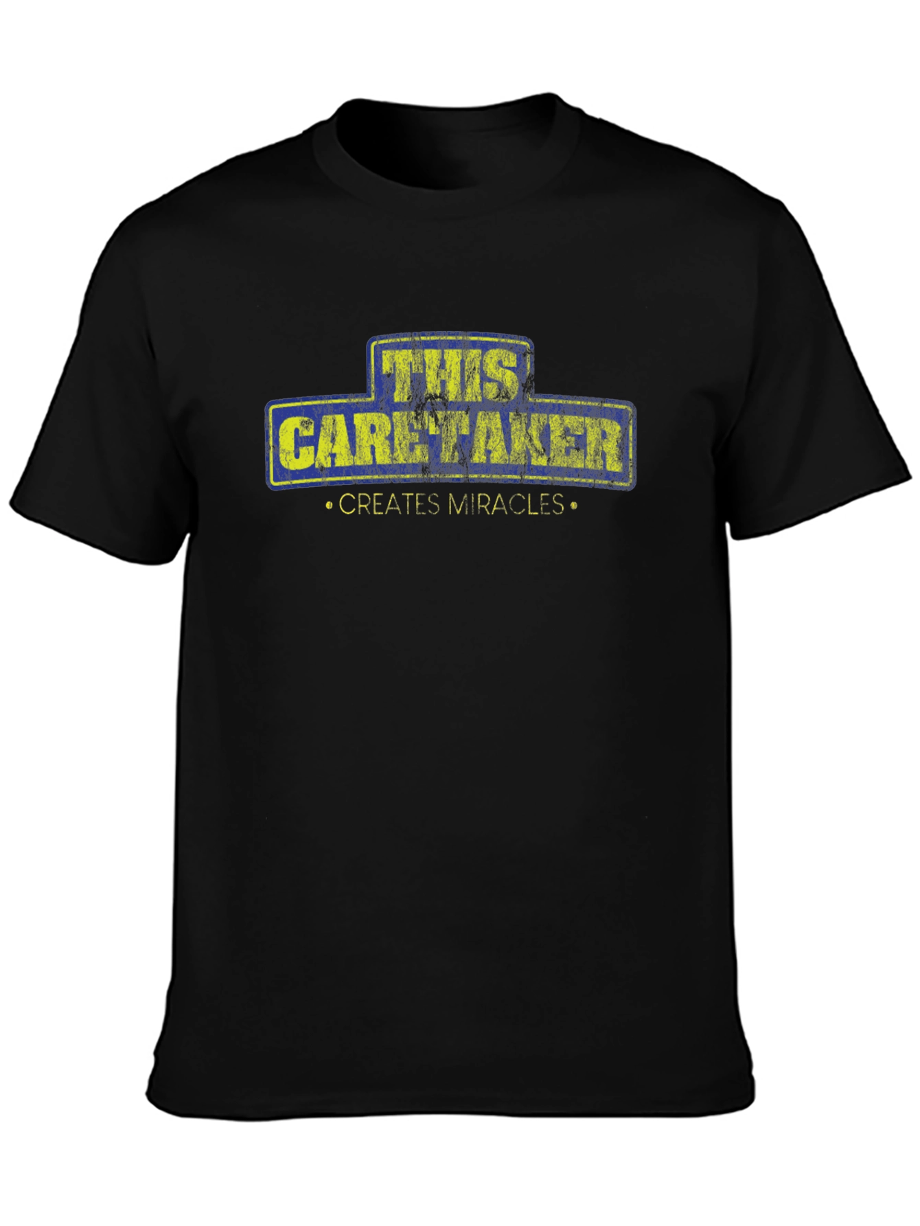 This Caretaker Creates Miracles T-Shirt