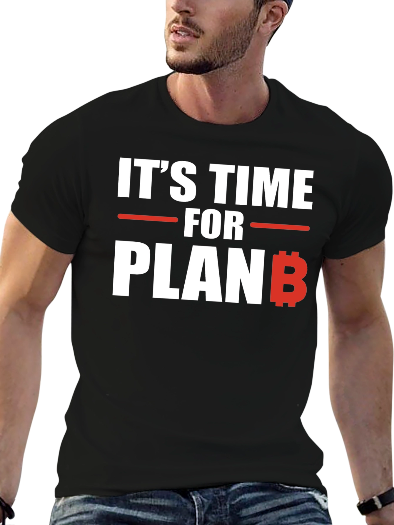 Its Time for Plan B Bitcoin T-Shirt