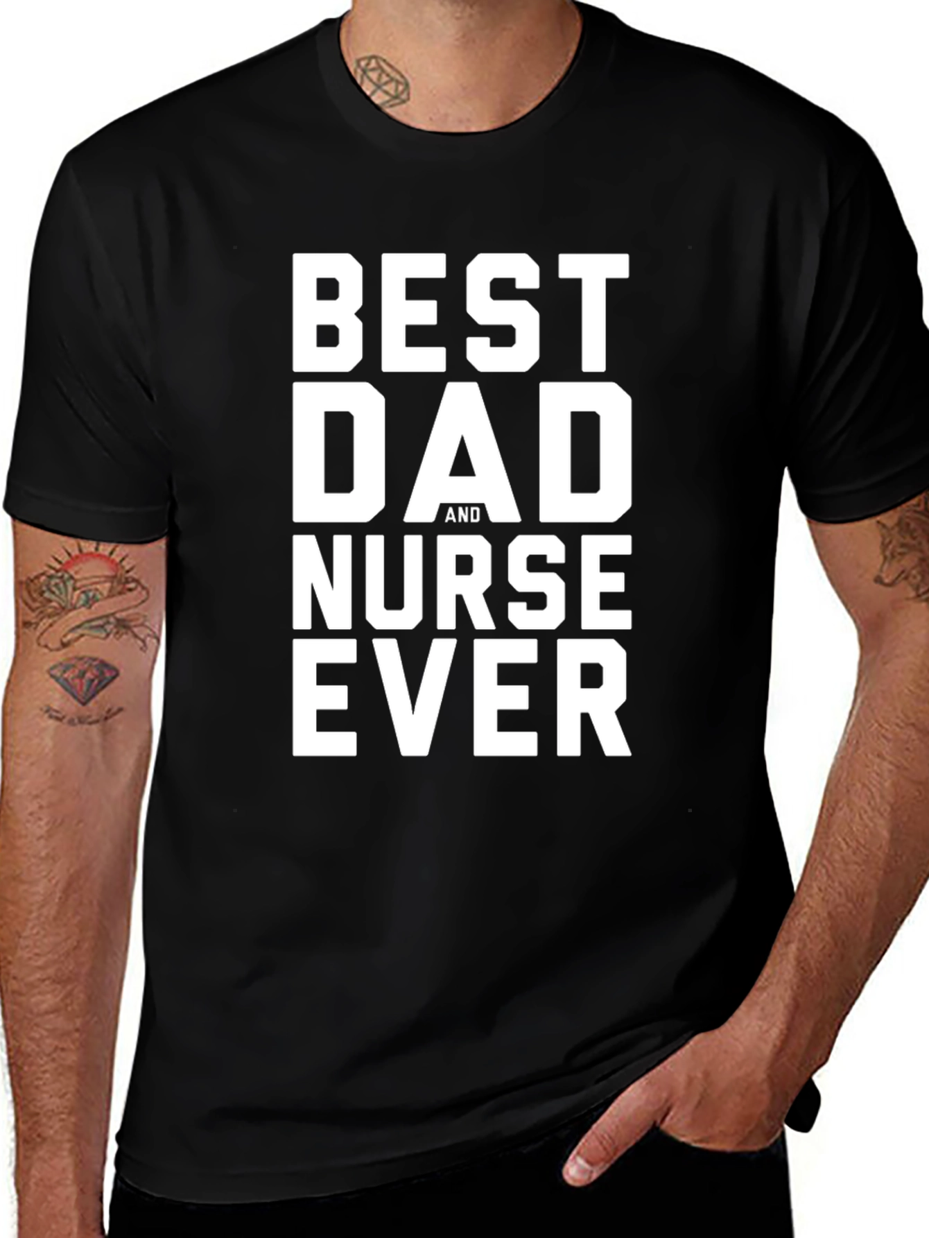 Best Dad And Nurse Ever T-Shirt