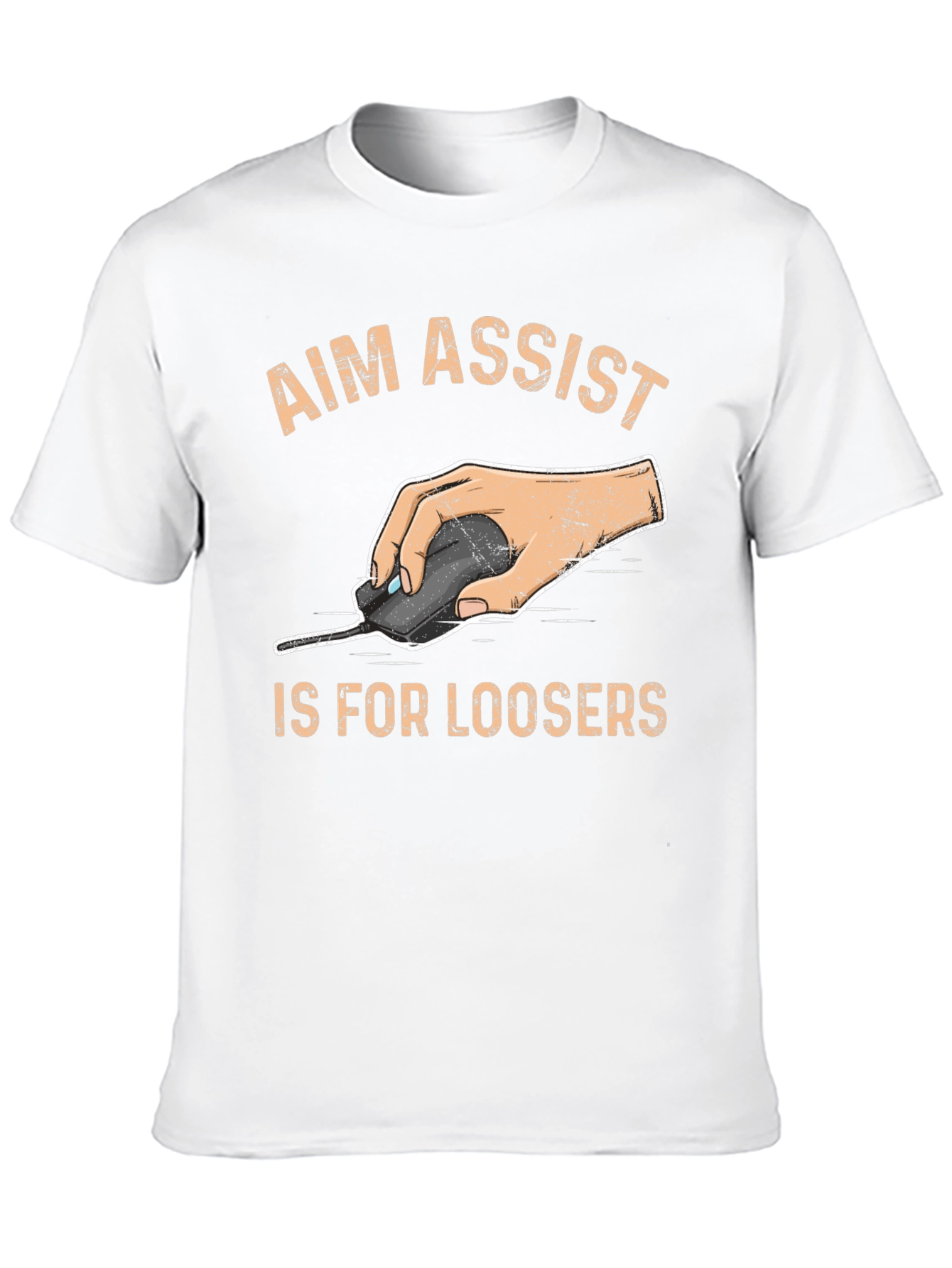 Aim Assist Is For Loosers - Gamer T-Shirt