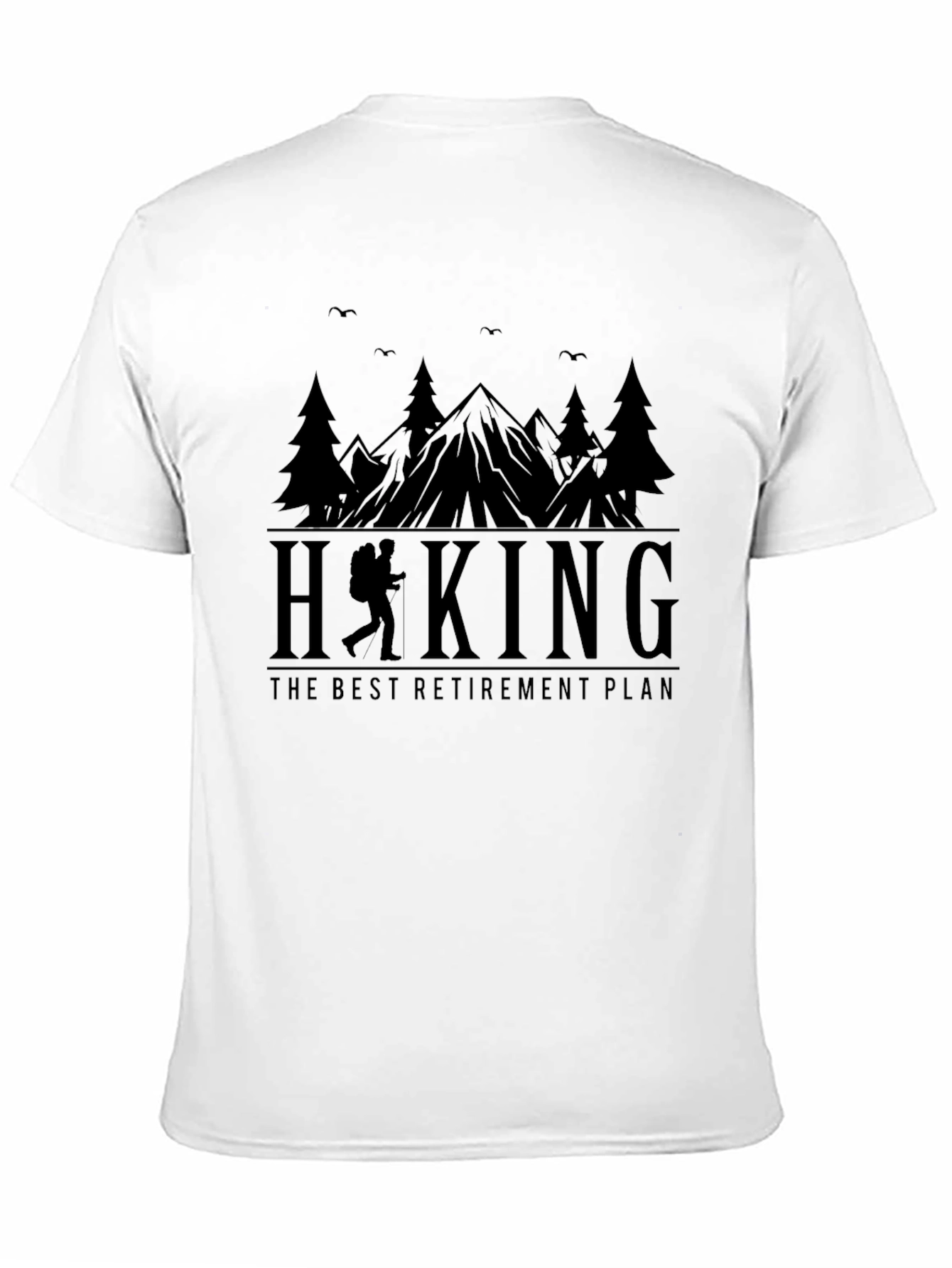 Hiking Retirement Plan T-Shirt