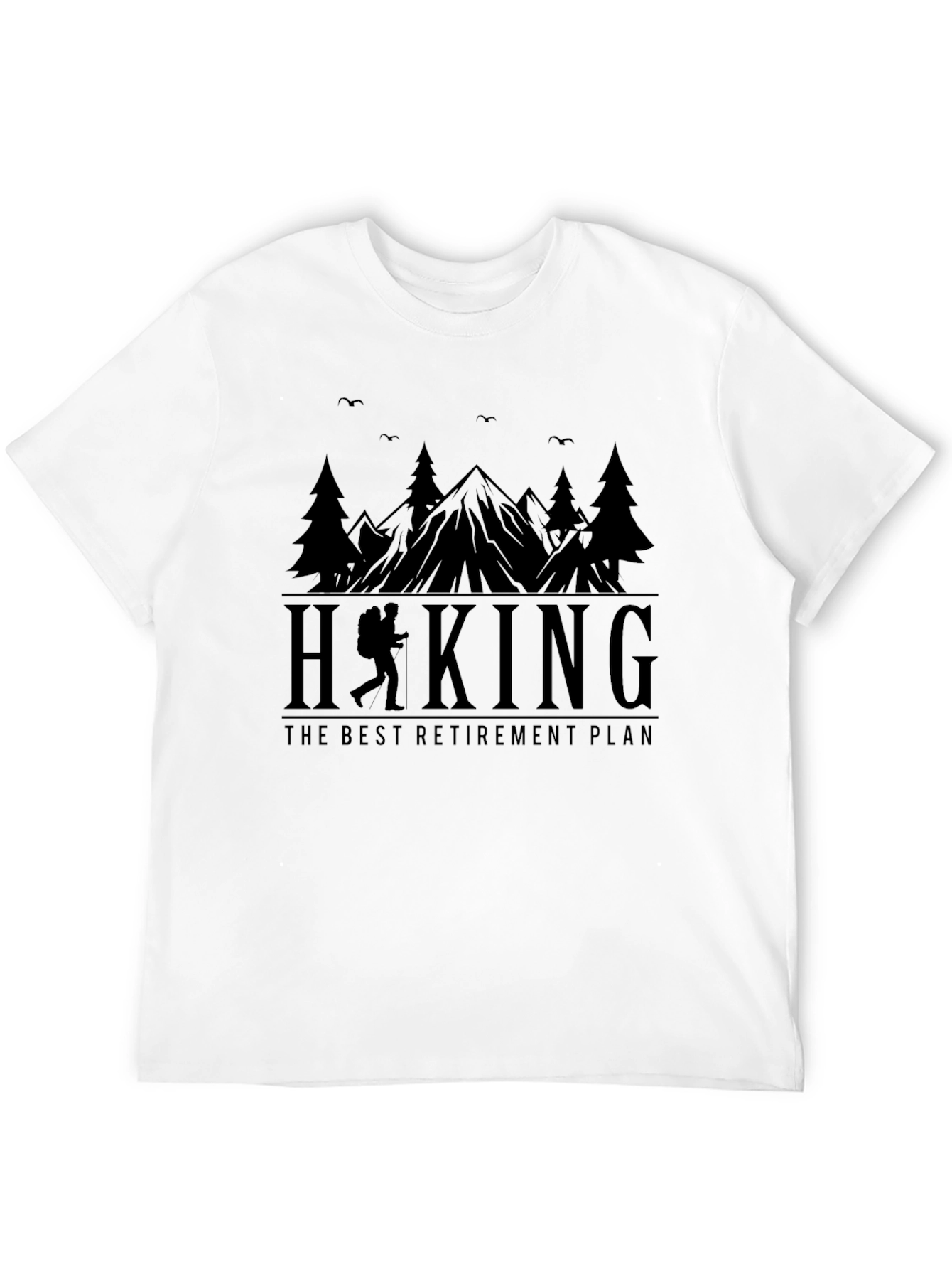 Hiking Retirement Plan T-Shirt