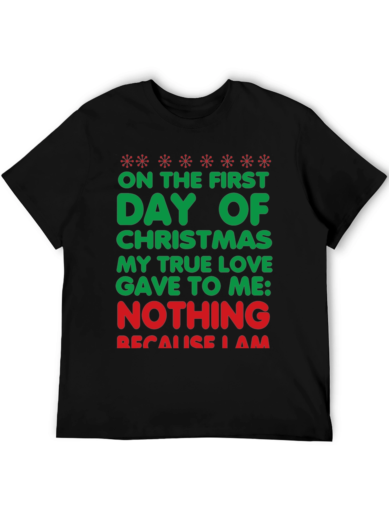 Funny Christmas T-Shirt - On The First Day