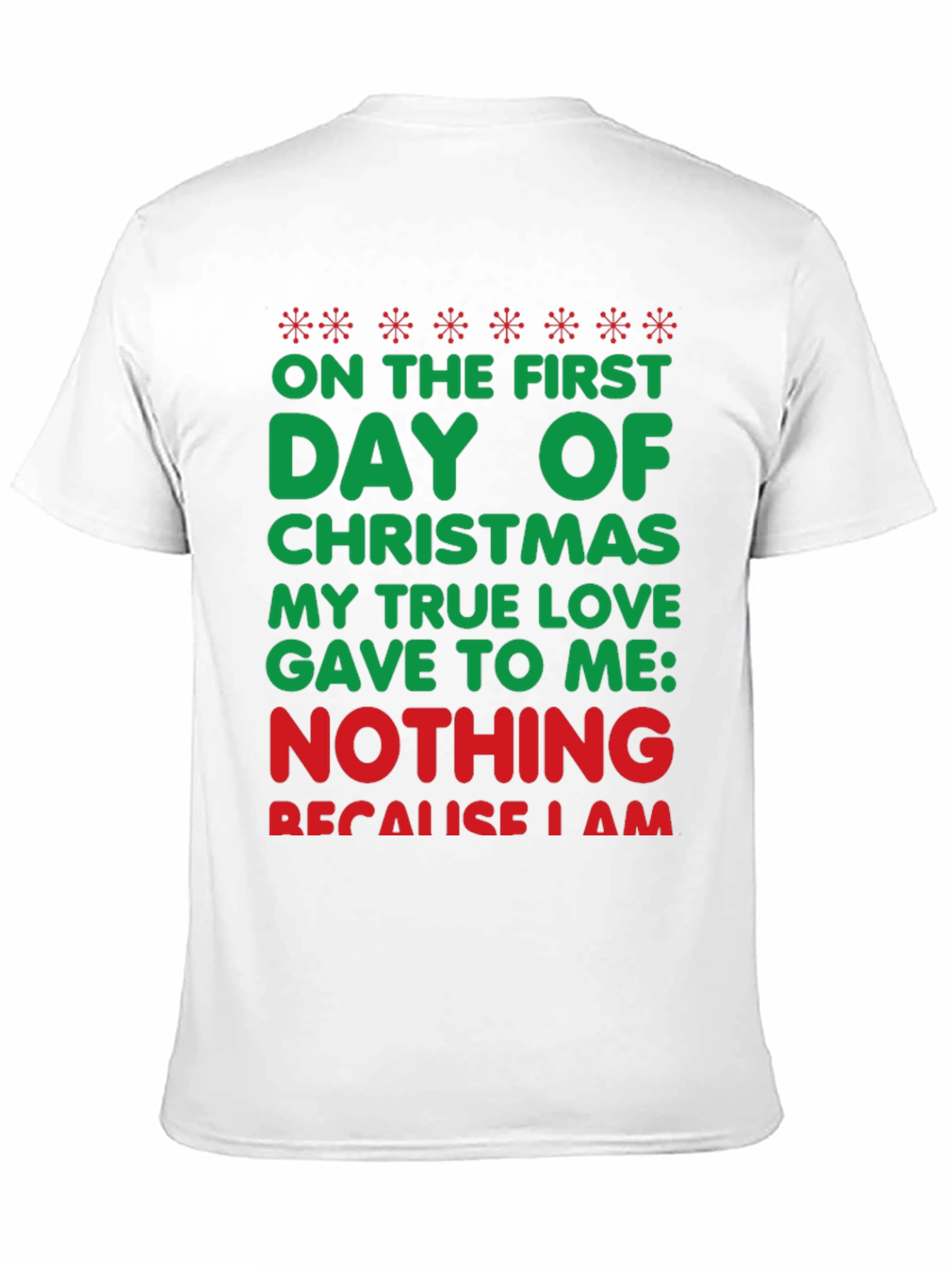 Funny Christmas T-Shirt - On The First Day