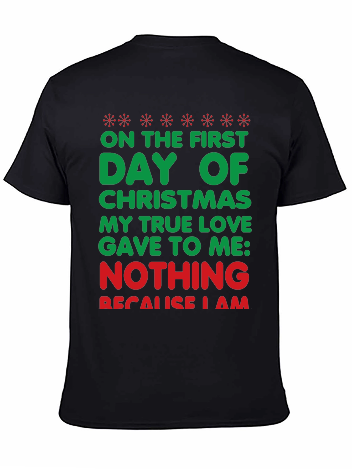 Funny Christmas T-Shirt - On The First Day