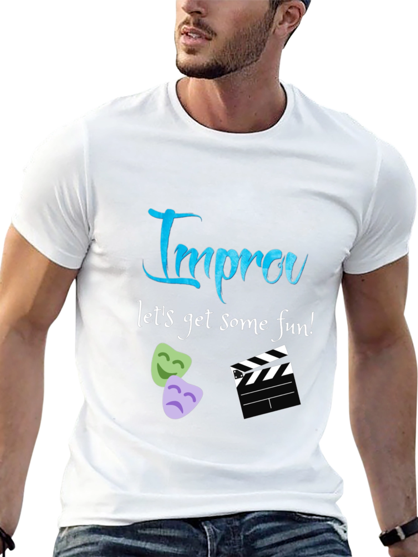Improv T-Shirt - Lets Get Some Fun!
