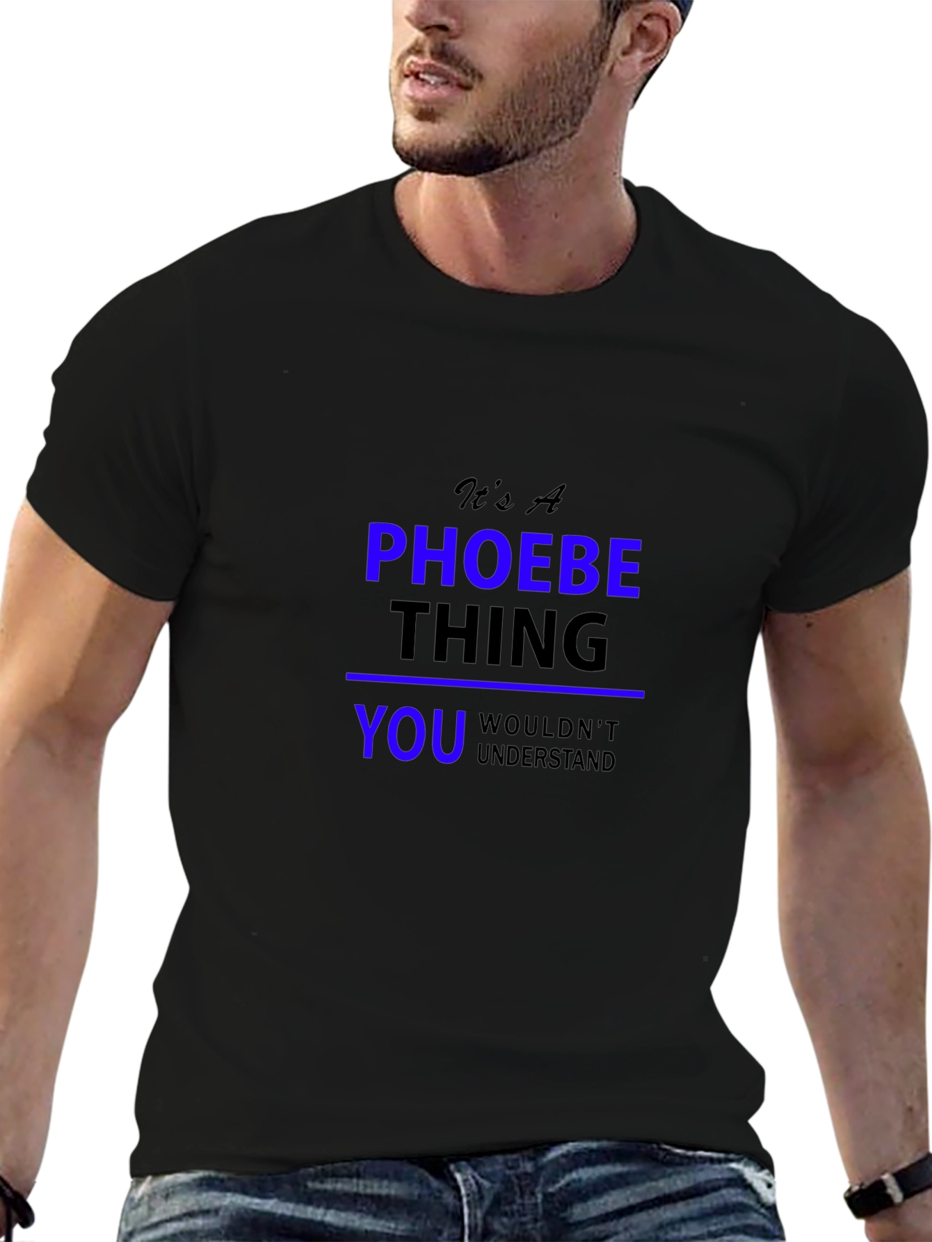 Its A Phoebe Thing T-Shirt