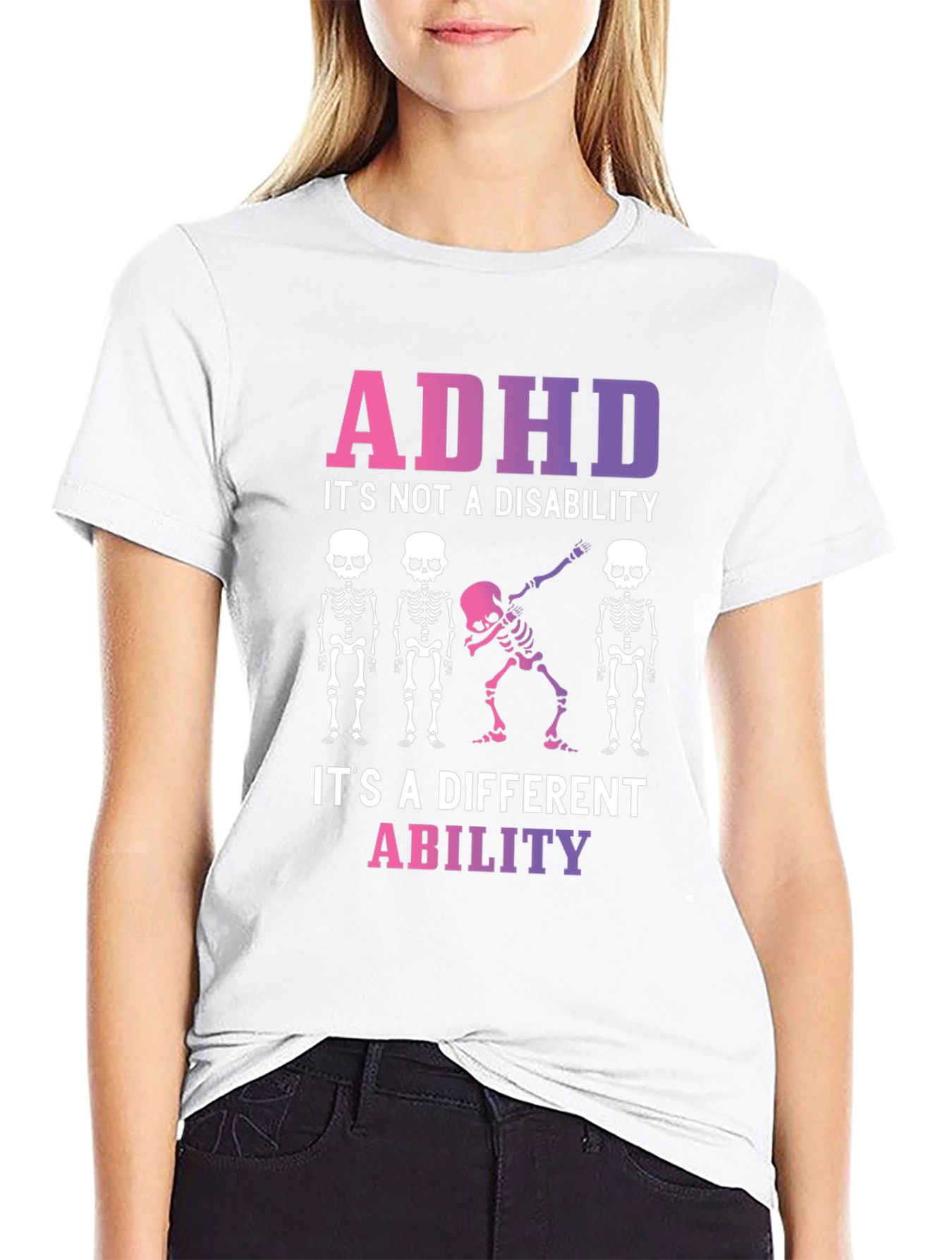 ADHD Its an Ability Skeleton Graphic Tee