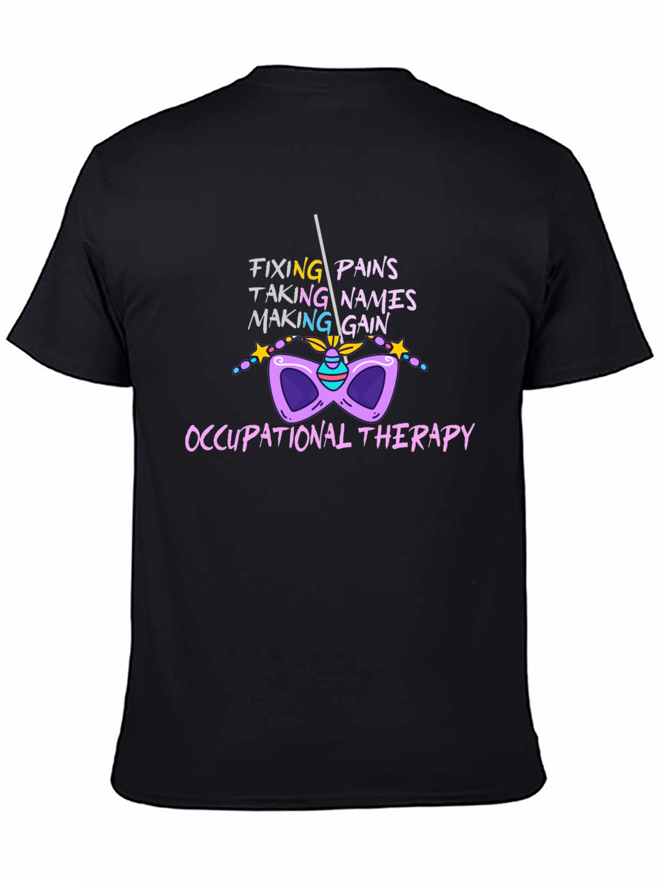 Occupational Therapy T-Shirt - Fixing Pains