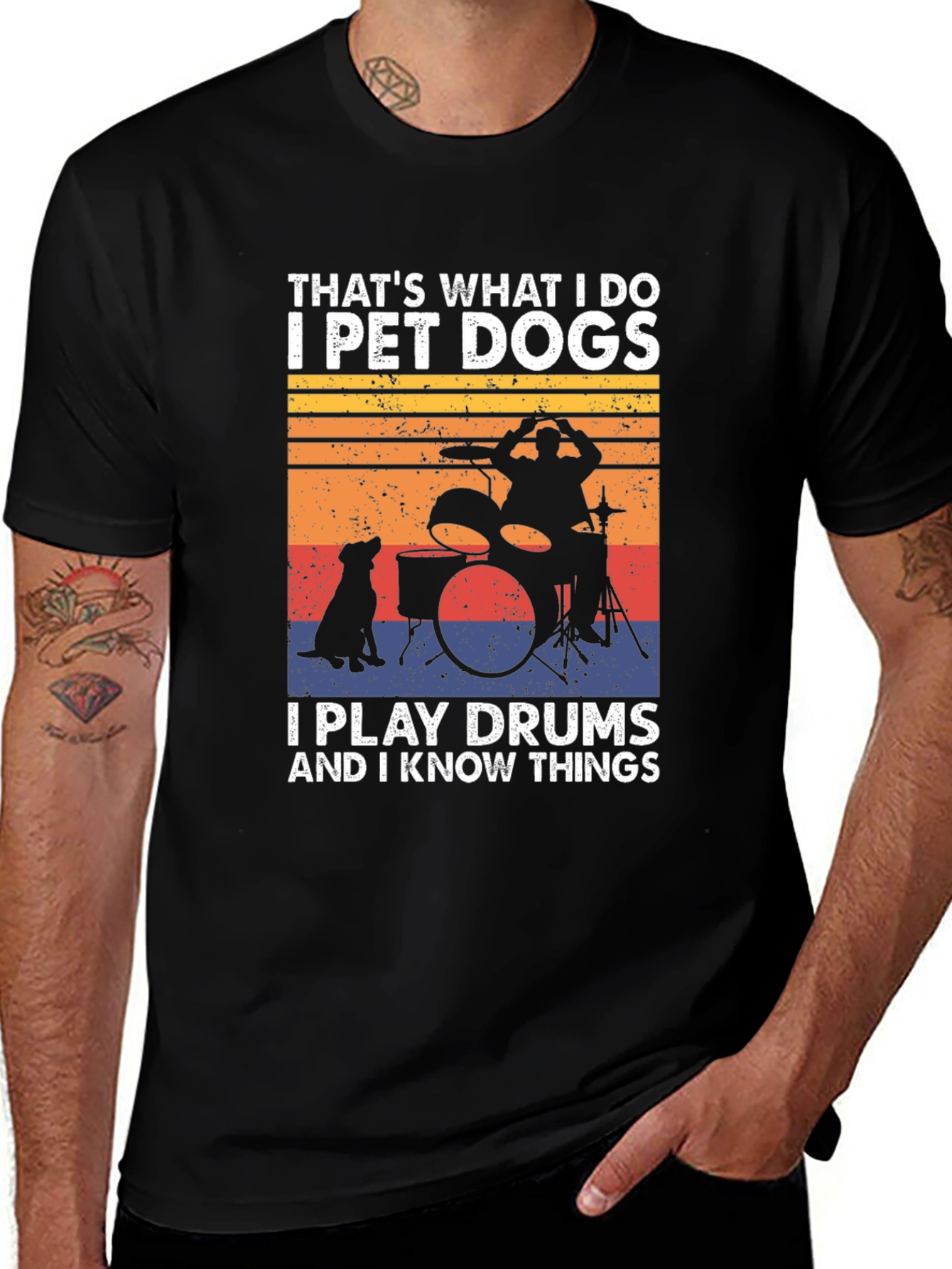 Pet Dogs Drums and Knowing Things T-Shirt