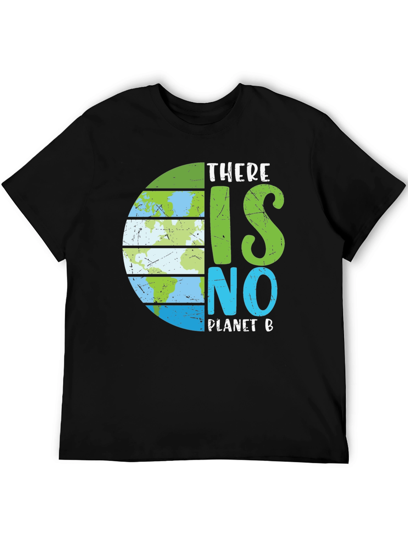 Earth Day T-Shirt - There is No Planet B