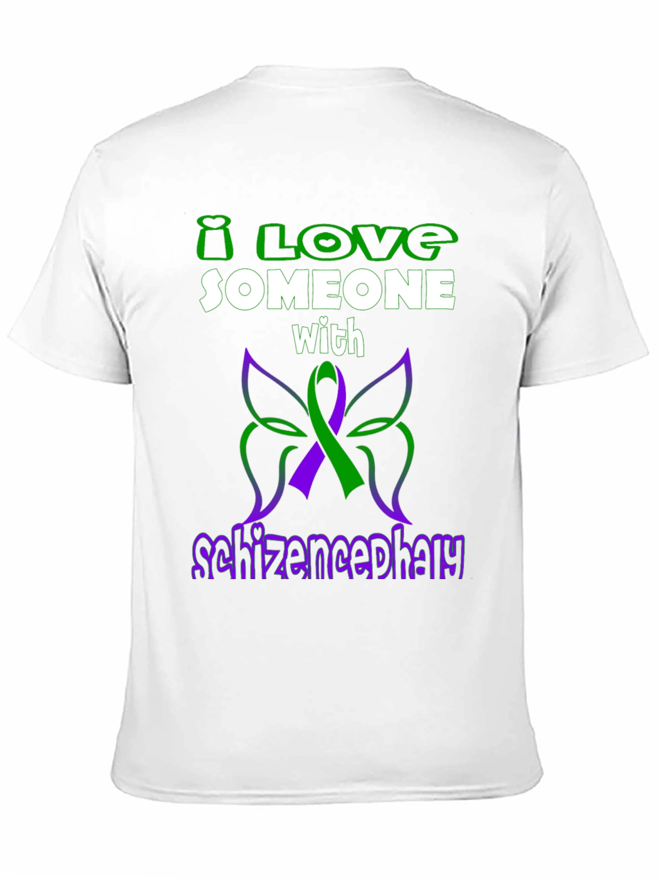 I Love Someone With Schizencephaly T-Shirt