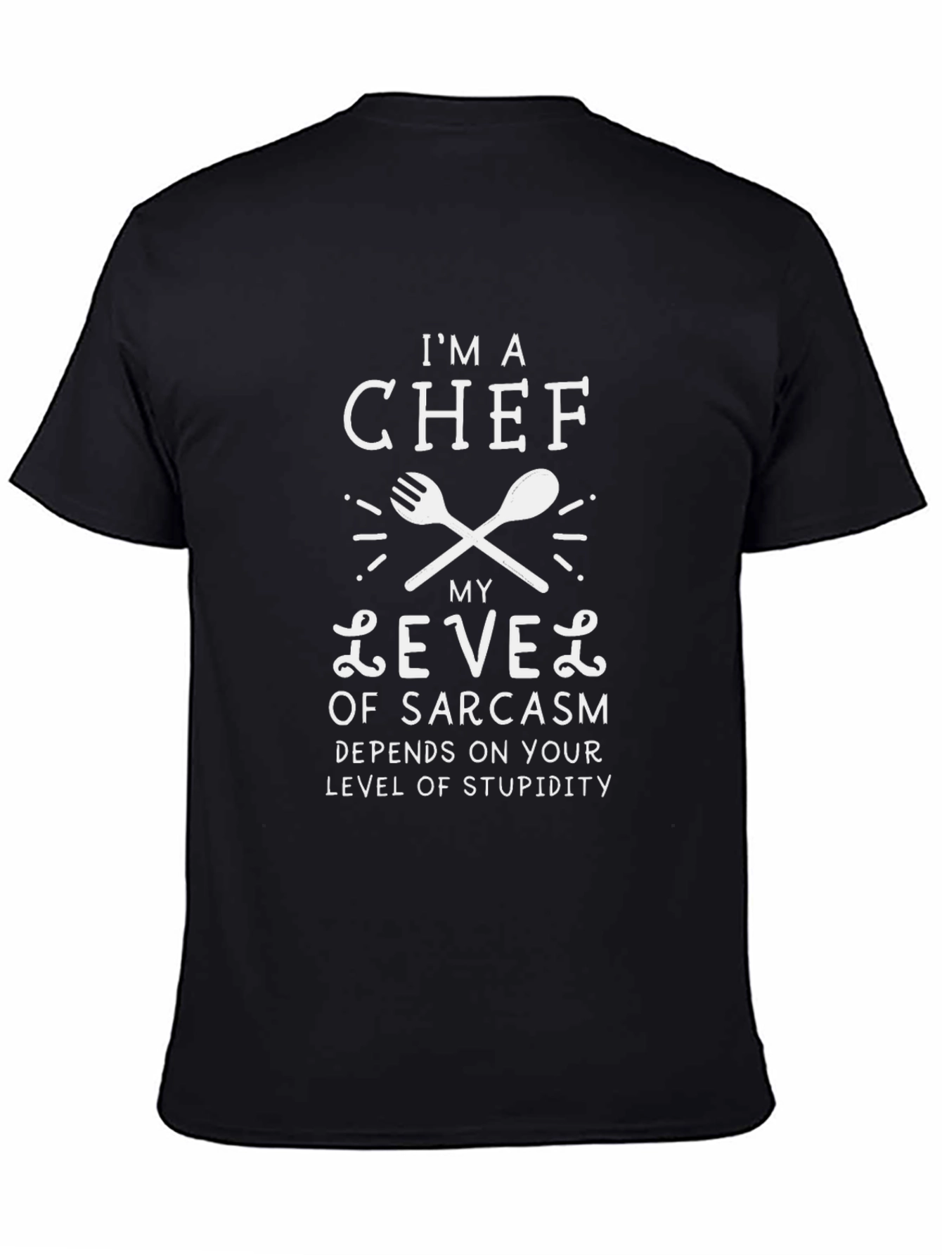 Chef Sarcasm Level Funny T-Shirt