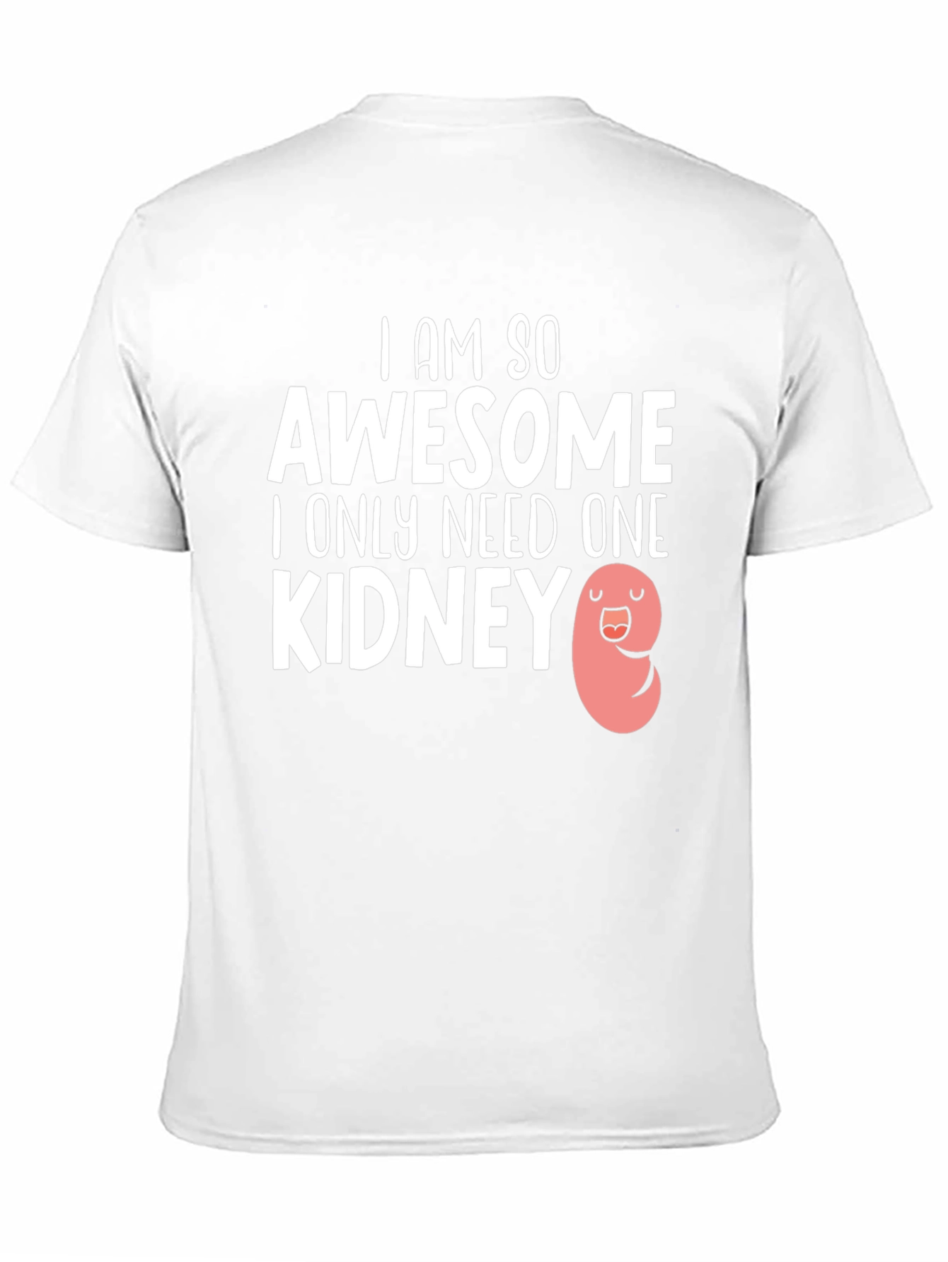 Awesome One Kidney Black T-Shirt