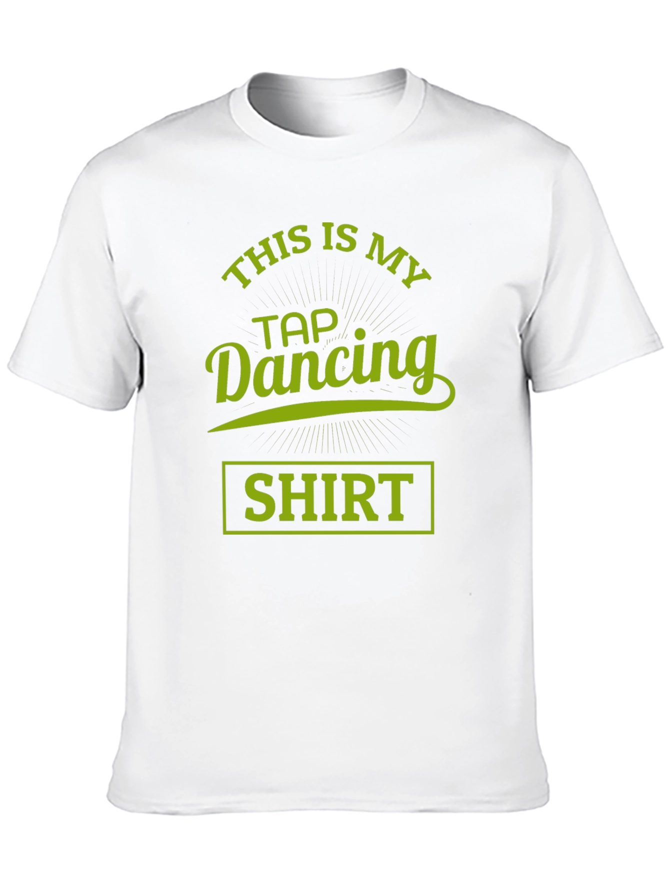 Tap Dancing Shirt - Funny Dance Tee