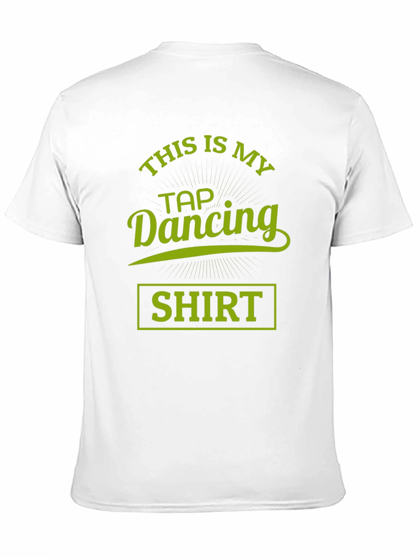 Tap Dancing Shirt - Funny Dance Tee