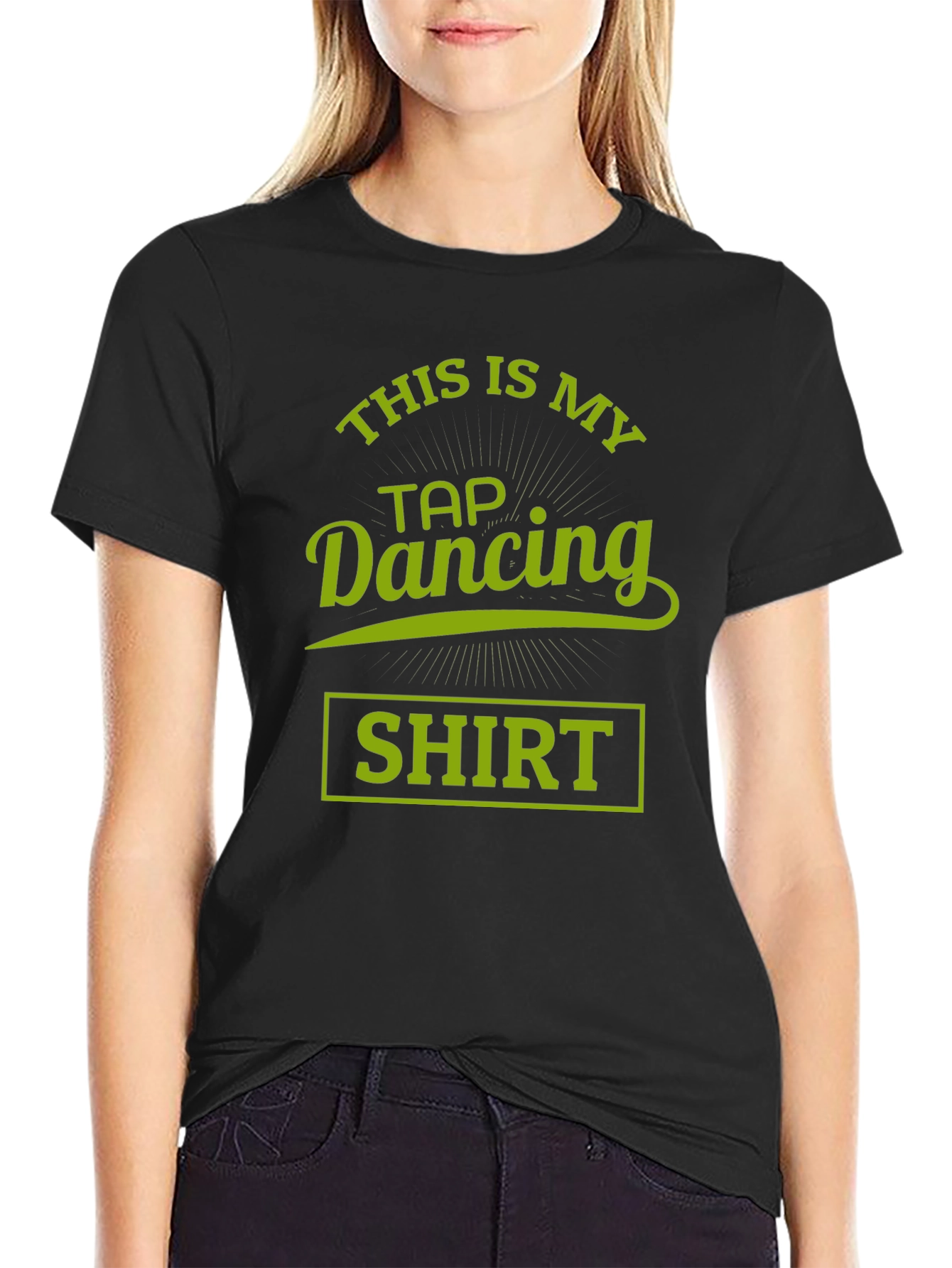Tap Dancing Shirt - Funny Dance Tee