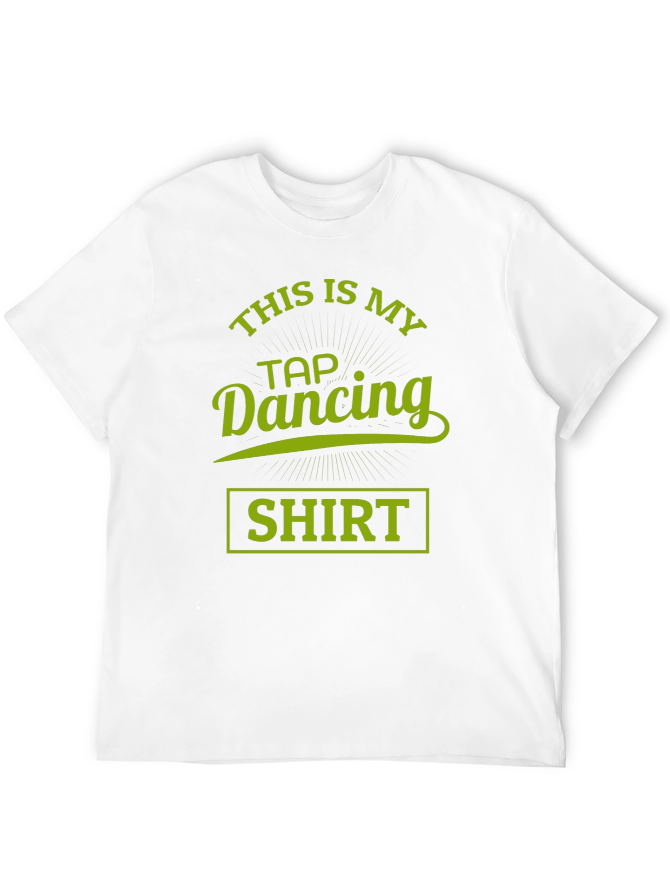 Tap Dancing Shirt - Funny Dance Tee