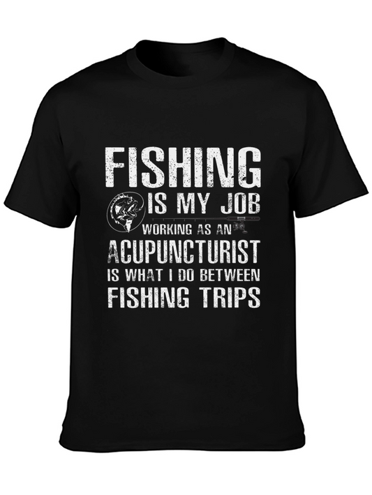 Fishing is my Job T-Shirt